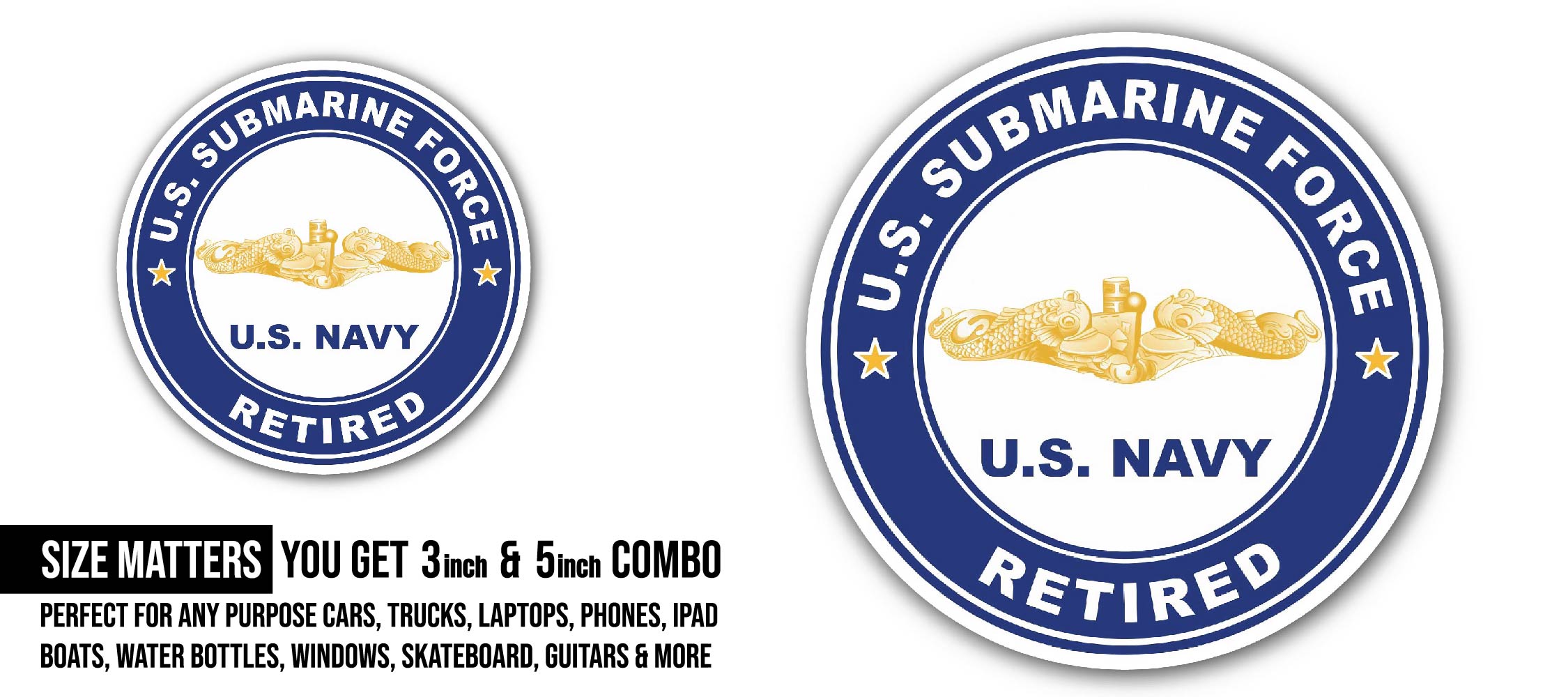 US Submarine Force Proud Retired Gold Dolphins Sticker, Waterproof Vinyl Decal Sticker Indoor Or Outdoor 2 (Pieces) 3" and 5"