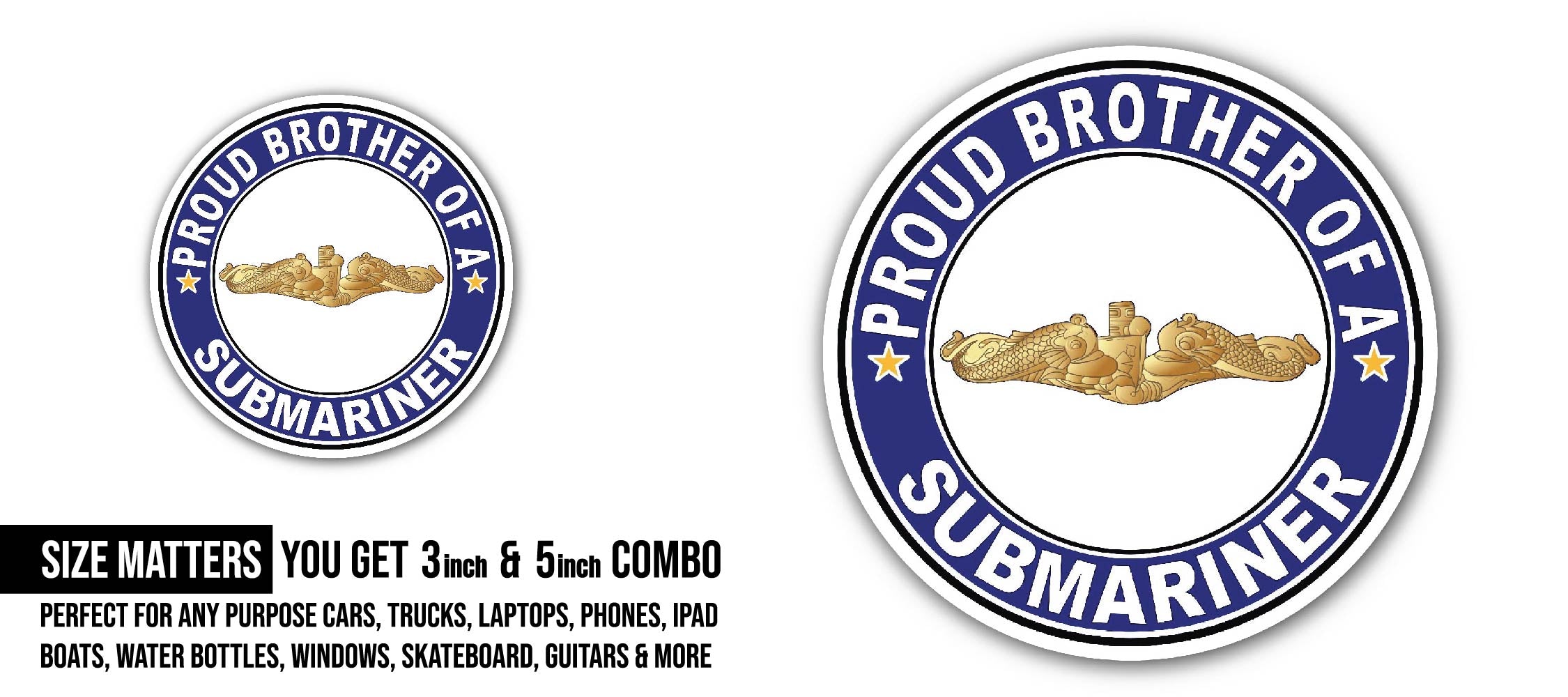 Proud Brother of a Submariner Gold Dolphins Sticker, Waterproof Vinyl Decal Sticker Indoor Or Outdoor 2 (Pieces) 3" and 5"
