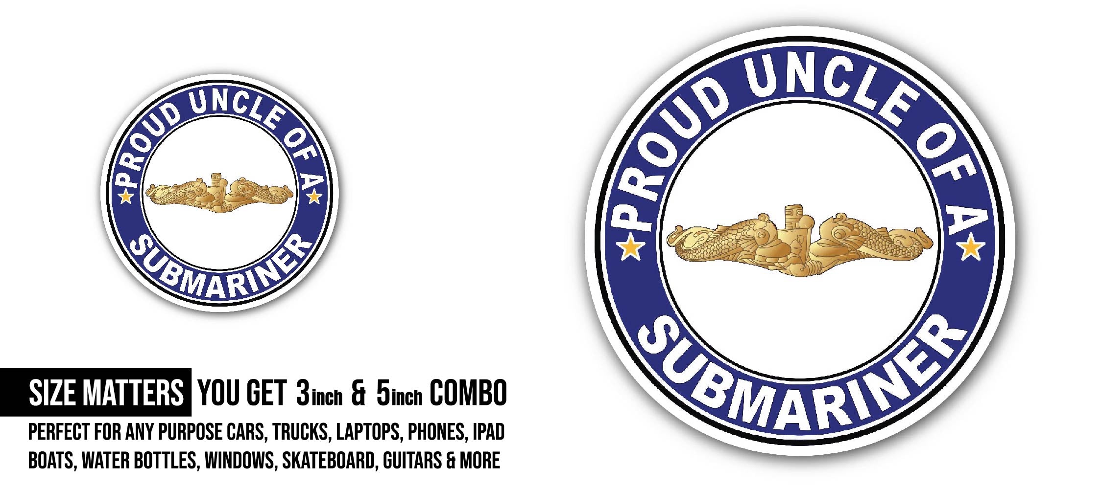 Proud Uncle of a Submariner Gold Dolphins Sticker, Waterproof Vinyl Decal Sticker Indoor Or Outdoor 2 (Pieces) 3" and 5"