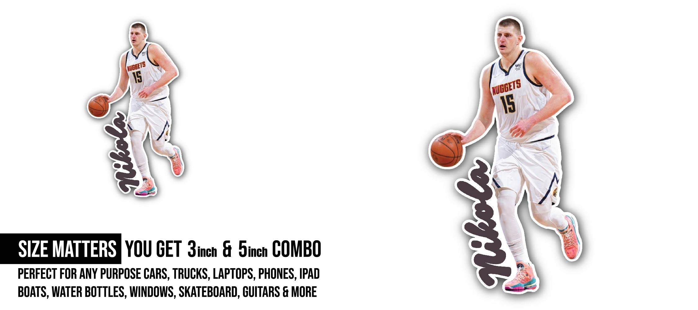 Nikola Jokic Sticker, Waterproof Vinyl Decal Sticker Indoor Or Outdoor 2 (Pieces) 3" and 5"