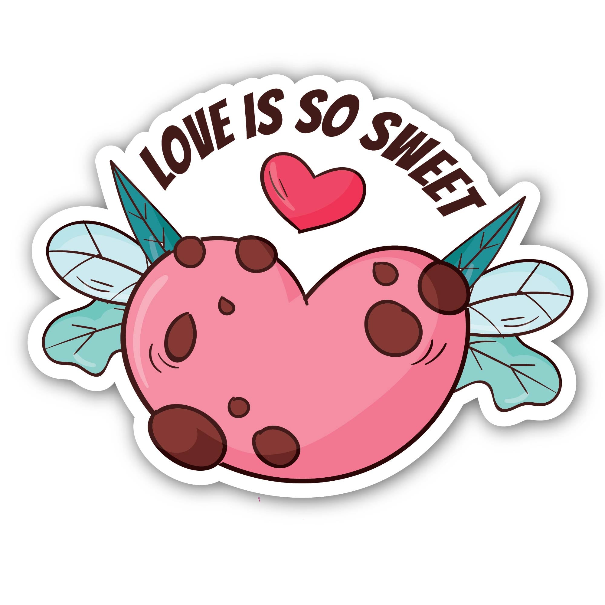 Love is So Sweet Sticker, Waterproof Vinyl Decal Sticker Indoor Or Outdoor 2 (Pieces) 3" and 5"