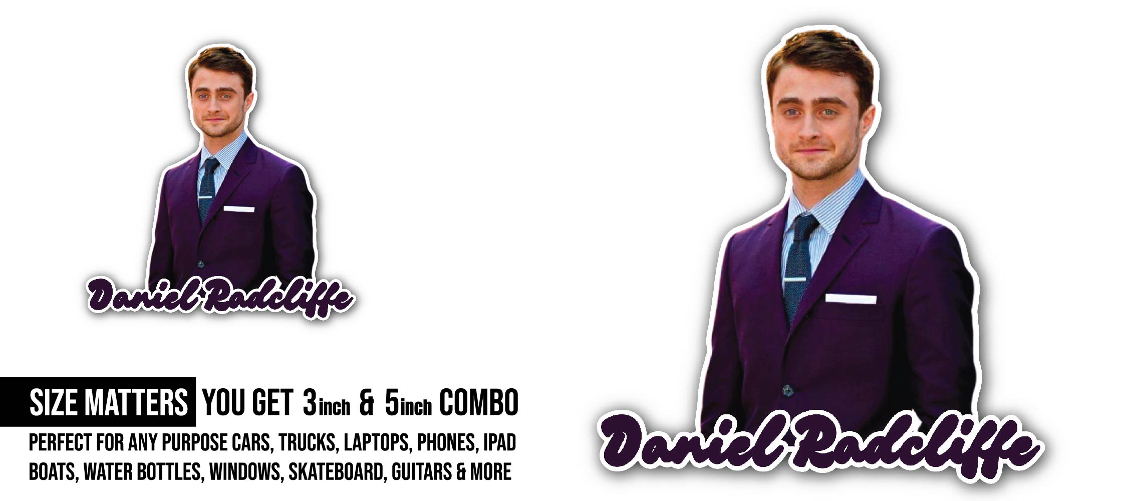 Daniel Radcliffe Sticker, Waterproof Vinyl Decal Sticker Indoor Or Outdoor 2 (Pieces) 3" and 5"