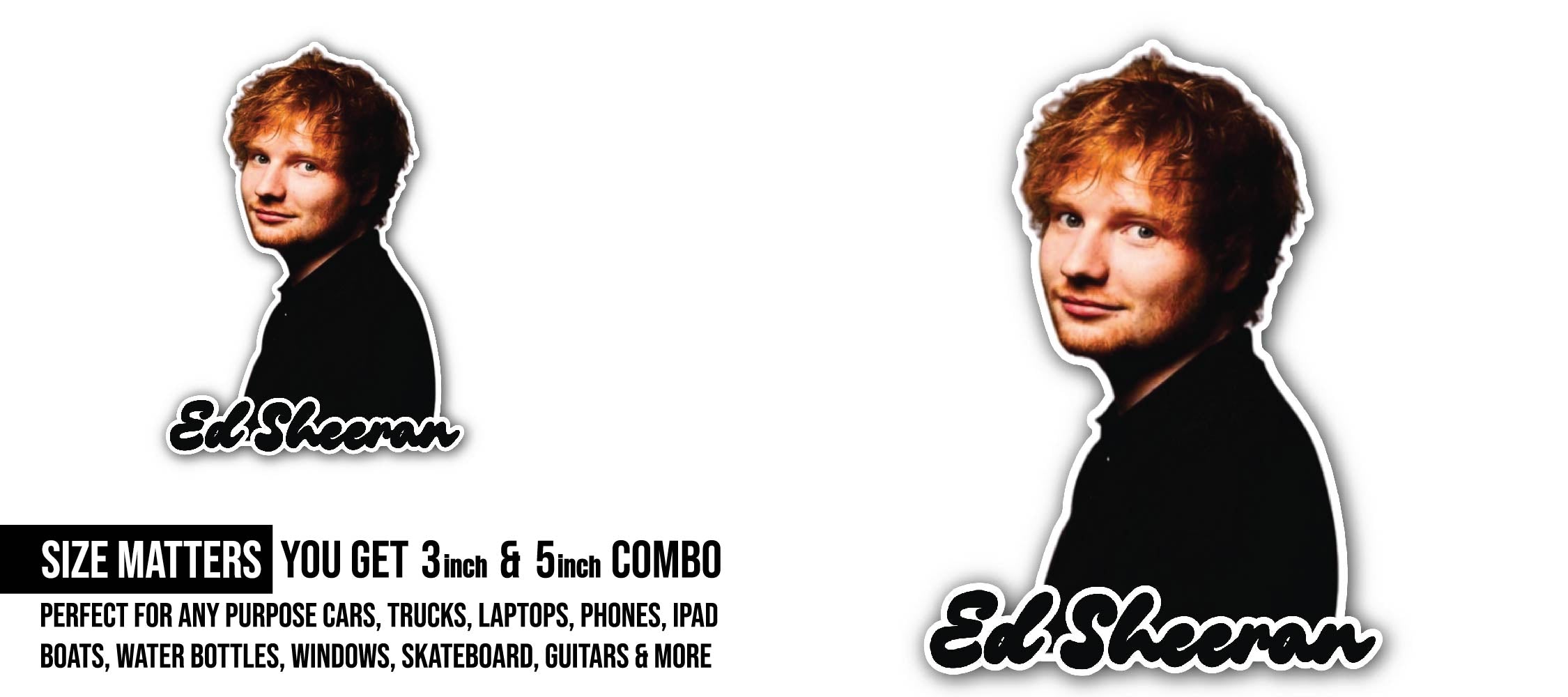 Ed Sheeran Portrait Sticker, Waterproof Vinyl Decal Sticker Indoor Or Outdoor 2 (Pieces) 3" and 5"
