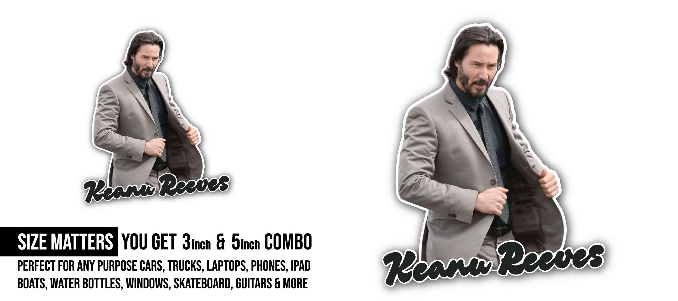 Keanu Reeves Sticker, Waterproof Vinyl Decal Sticker Indoor Or Outdoor 2 (Pieces) 3" and 5"