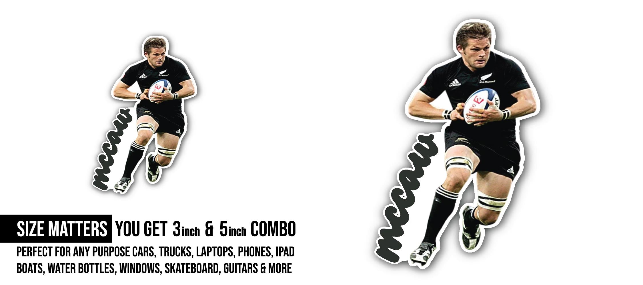 Richie McCaw Sticker, Waterproof Vinyl Decal Sticker Indoor Or Outdoor 2 (Pieces) 3" and 5"