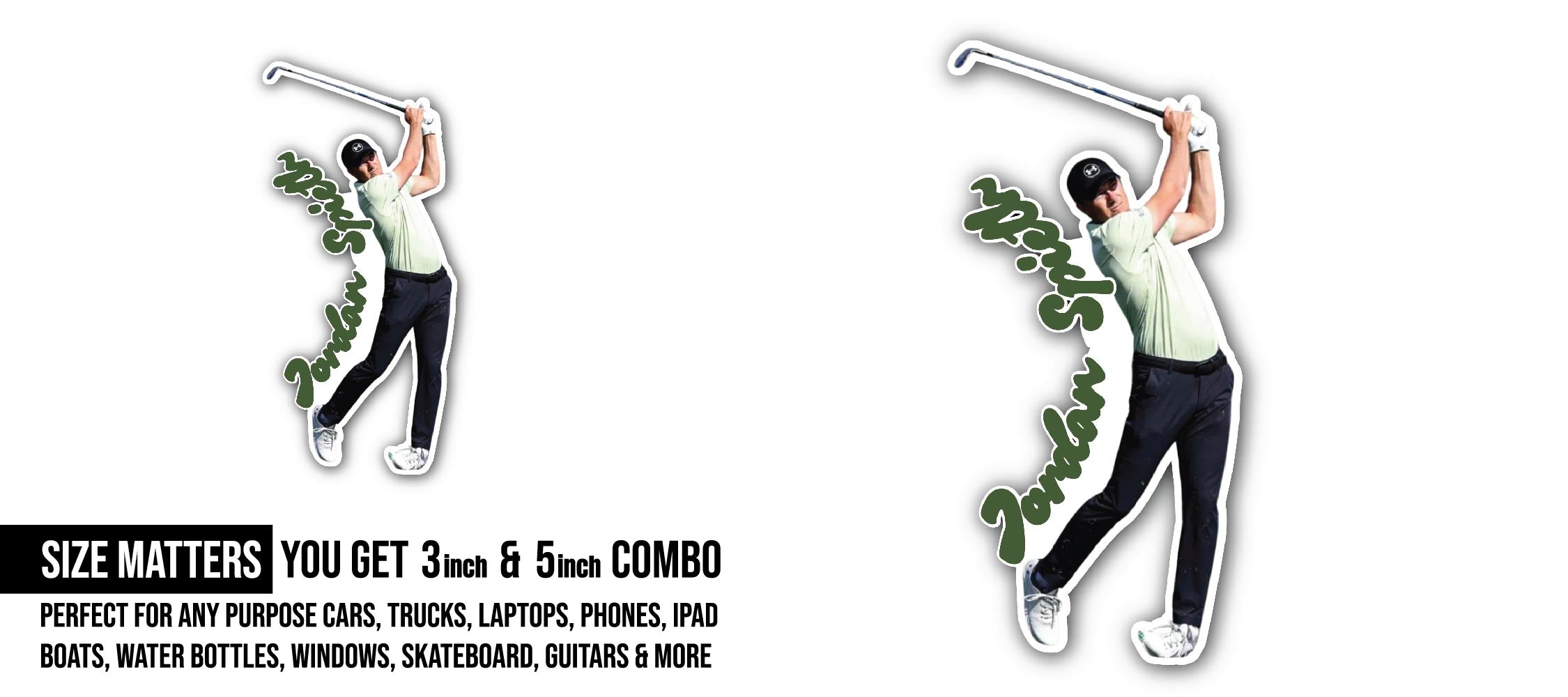 Jordan Spieth Sticker, Waterproof Vinyl Decal Sticker Indoor Or Outdoor 2 (Pieces) 3" and 5"
