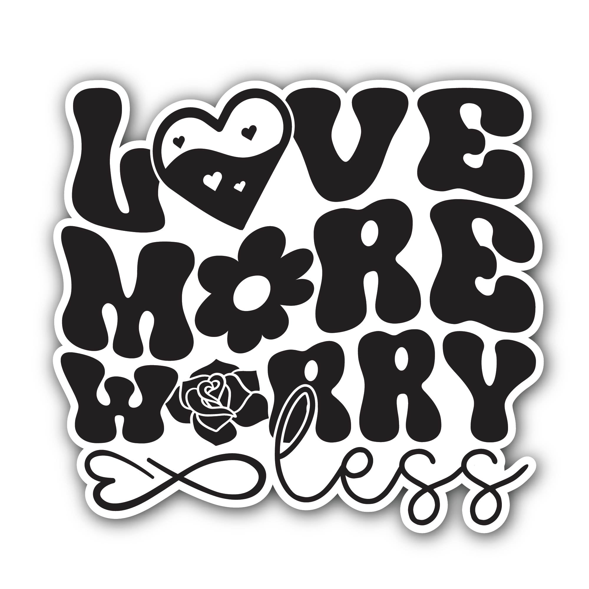 Love More Worry Less Sticker, Waterproof Vinyl Decal Sticker Indoor Or Outdoor 2 (Pieces) 3" and 5"