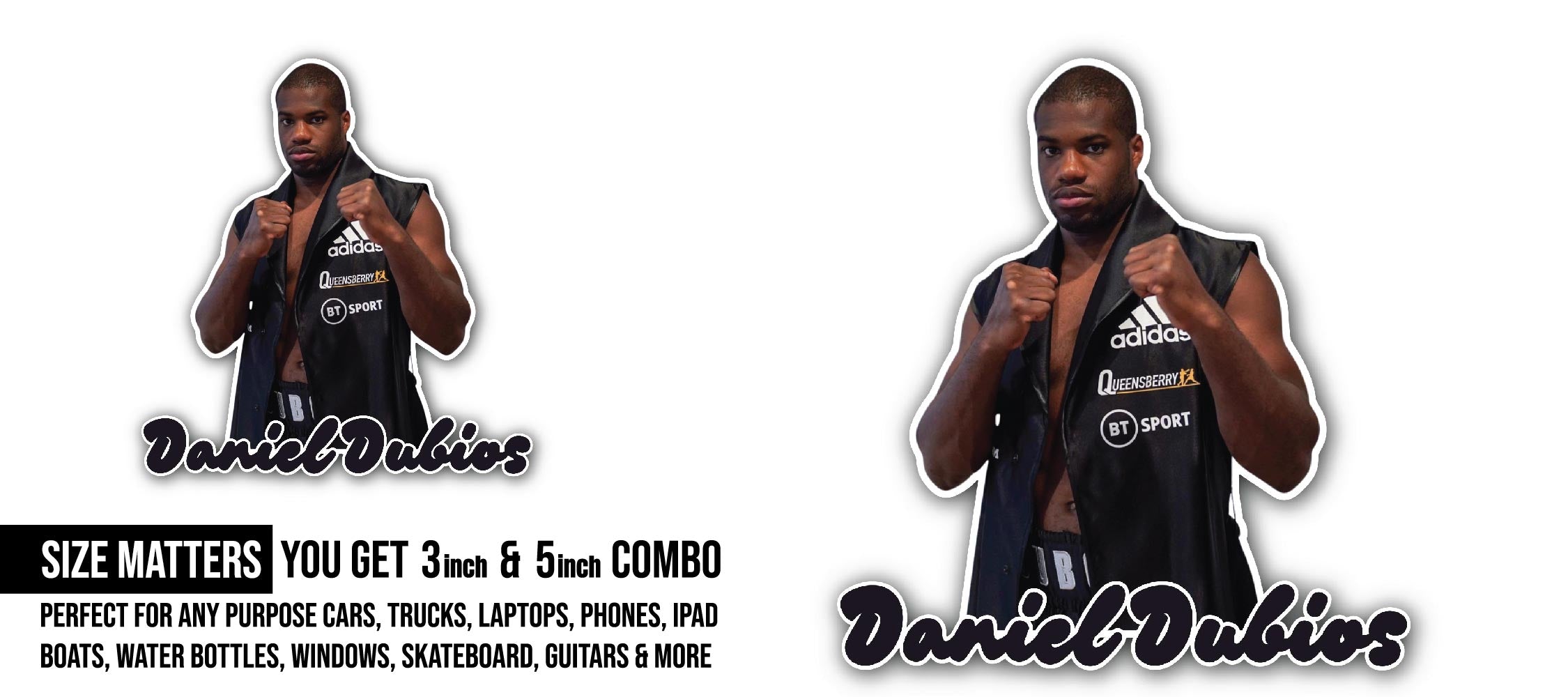 Daniel Dubois Sticker, Waterproof Vinyl Decal Sticker Indoor Or Outdoor 2 (Pieces) 3" and 5"