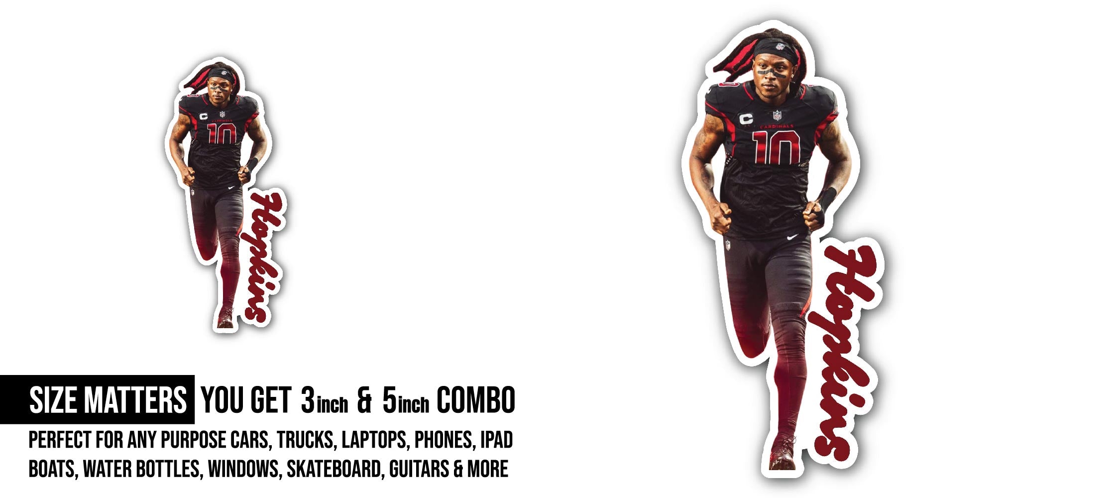 DeAndre Hopkins Sticker, Waterproof Vinyl Decal Sticker Indoor Or Outdoor 2 (Pieces) 3" and 5"