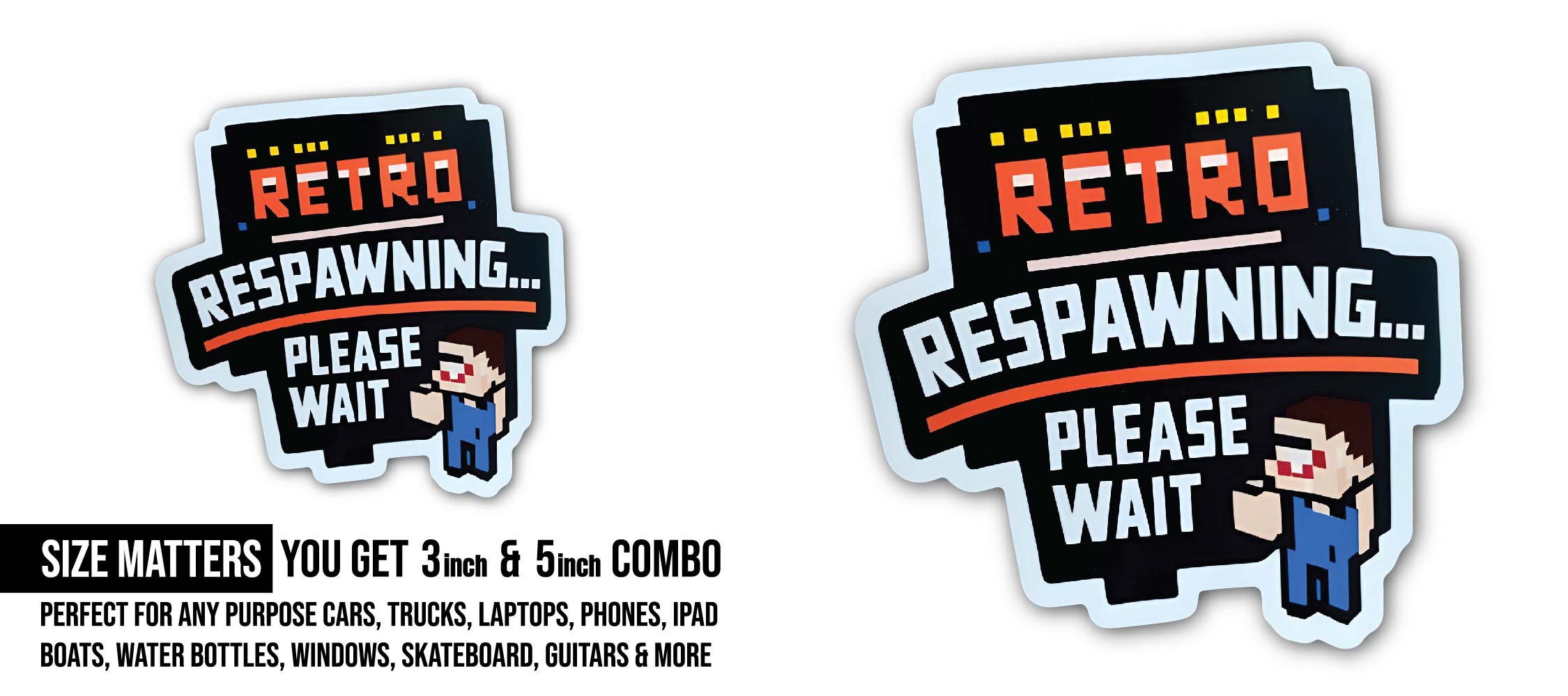 Retro Respawn Sticker, Waterproof Vinyl Decal Sticker Indoor Or Outdoor 2 (Pieces) 3" and 5"