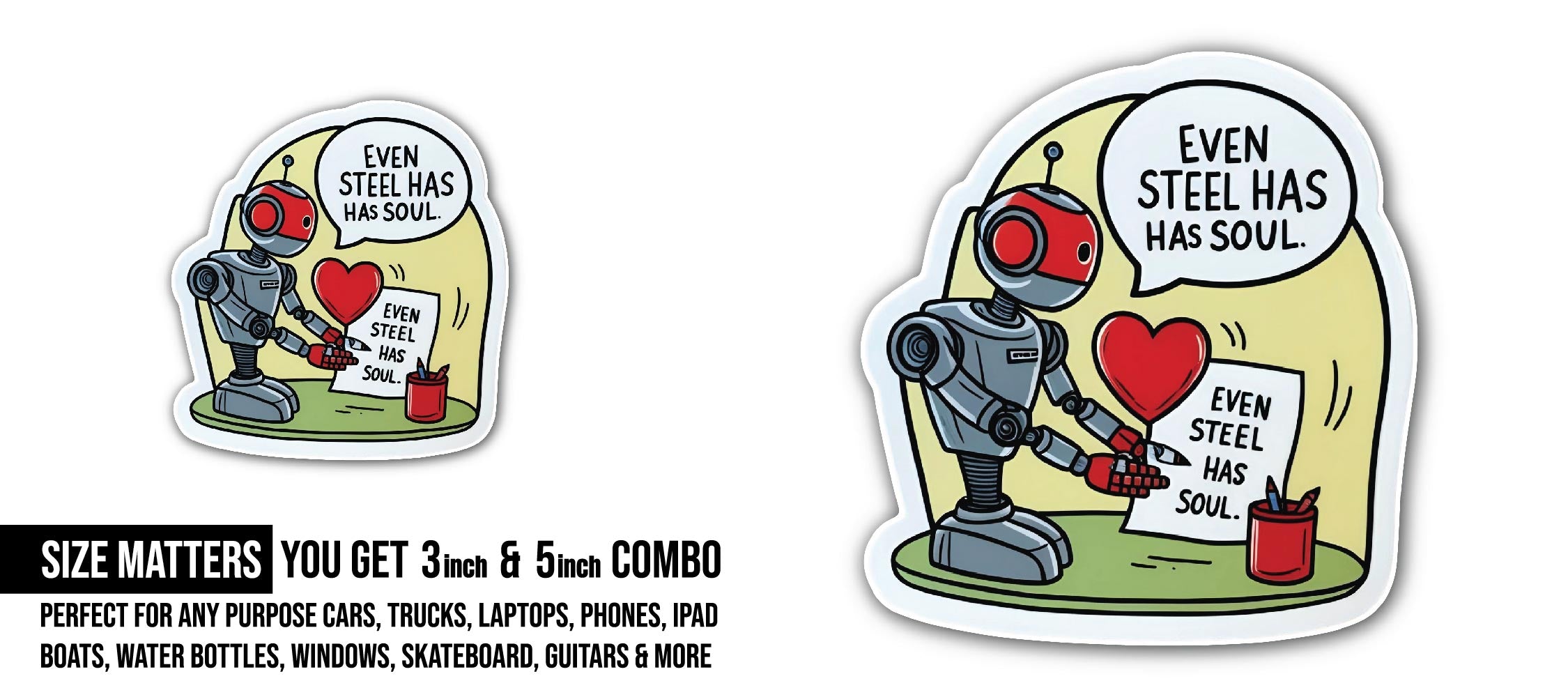 Steel Soul Robot Sticker, Waterproof Vinyl Decal Sticker Indoor Or Outdoor 2 (Pieces) 3" and 5"