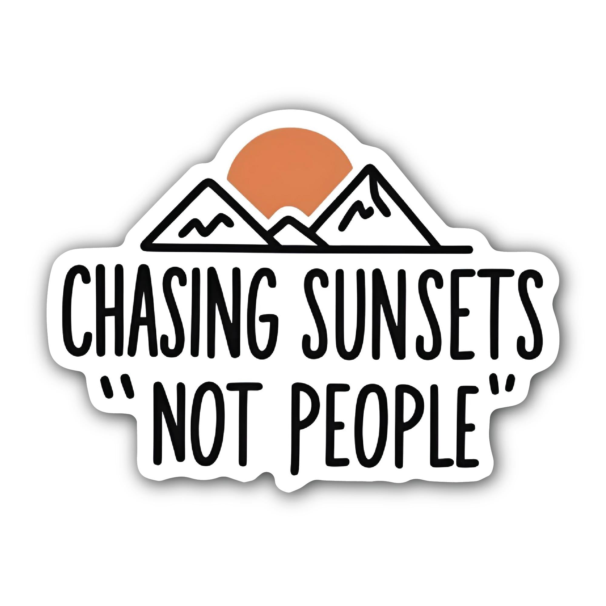 Chasing Sunsets Sticker, Waterproof Vinyl Decal Sticker Indoor Or Outdoor 2 (Pieces) 3" and 5"
