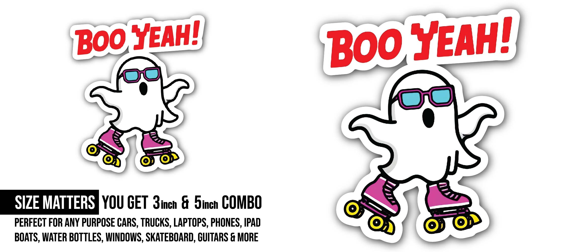 Boo Yeah Ghost Sticker, Waterproof Vinyl Decal Sticker Indoor Or Outdoor 2 (Pieces) 3" and 5"