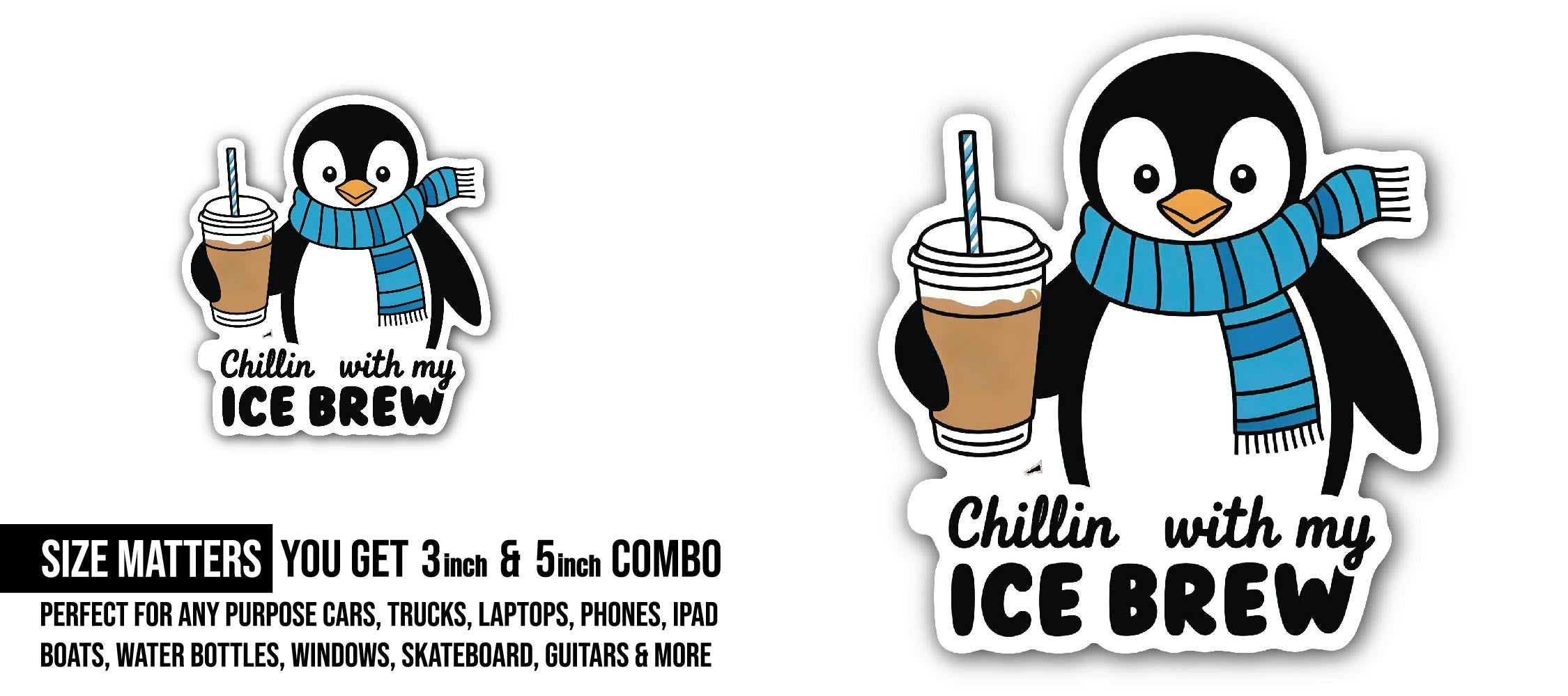 Chillin' Penguin Ice Brew Sticker, Waterproof Vinyl Decal Sticker Indoor Or Outdoor 2 (Pieces) 3" and 5"