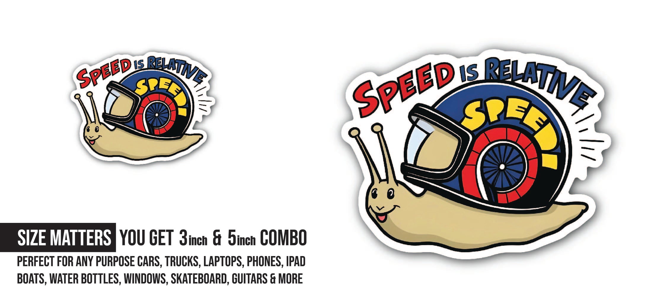 Speed Snail Sticker, Waterproof Vinyl Decal Sticker Indoor Or Outdoor 2 (Pieces) 3" and 5"