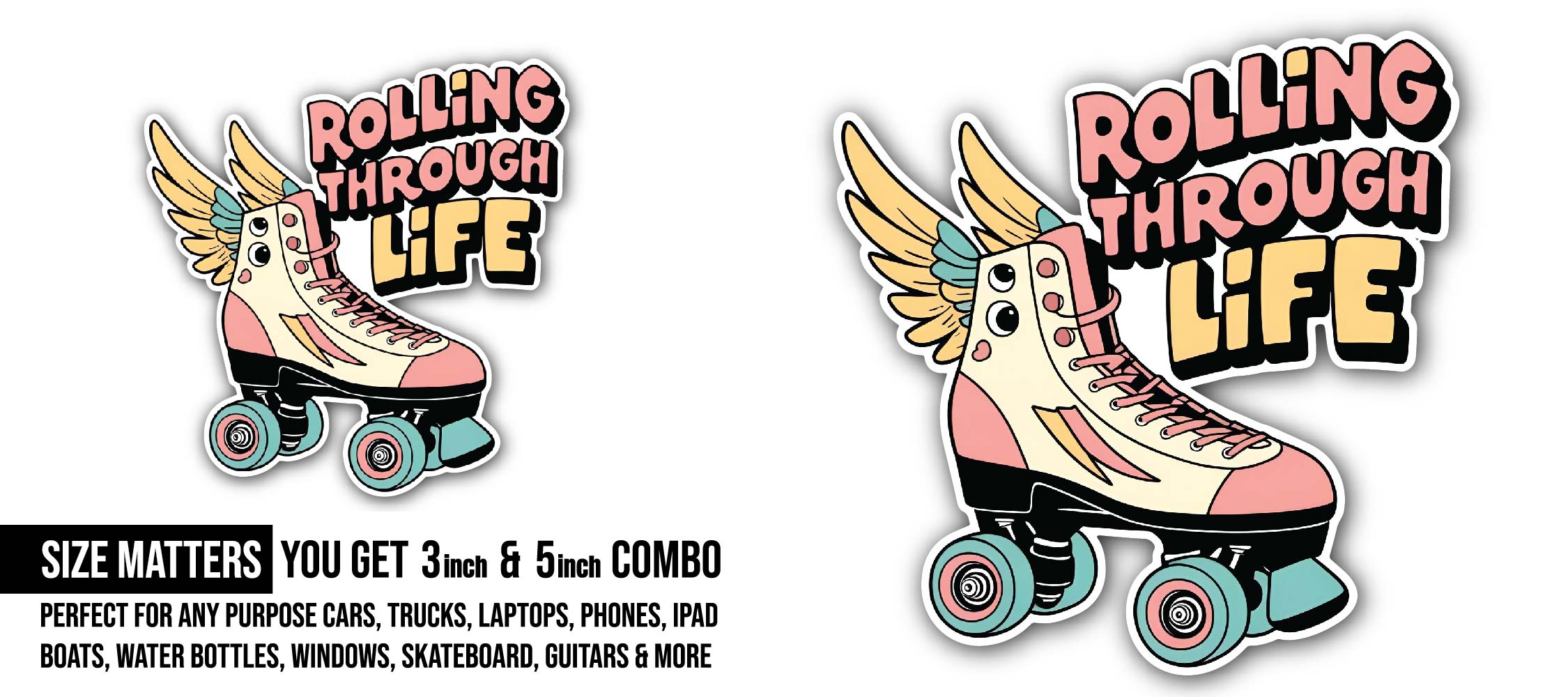 Rolling Through Life Sticker, Waterproof Vinyl Decal Sticker Indoor Or Outdoor 2 (Pieces) 3" and 5"