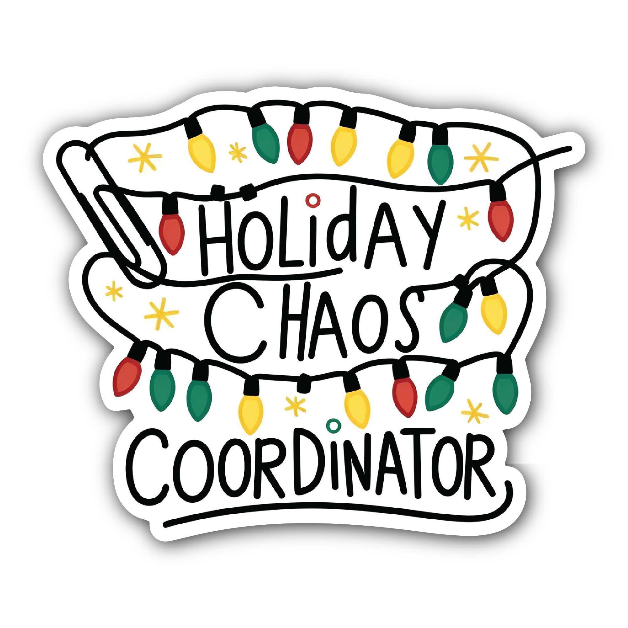 Holiday Chaos Coordinator Sticker, Waterproof Vinyl Decal Sticker Indoor Or Outdoor 2 (Pieces) 3" and 5"