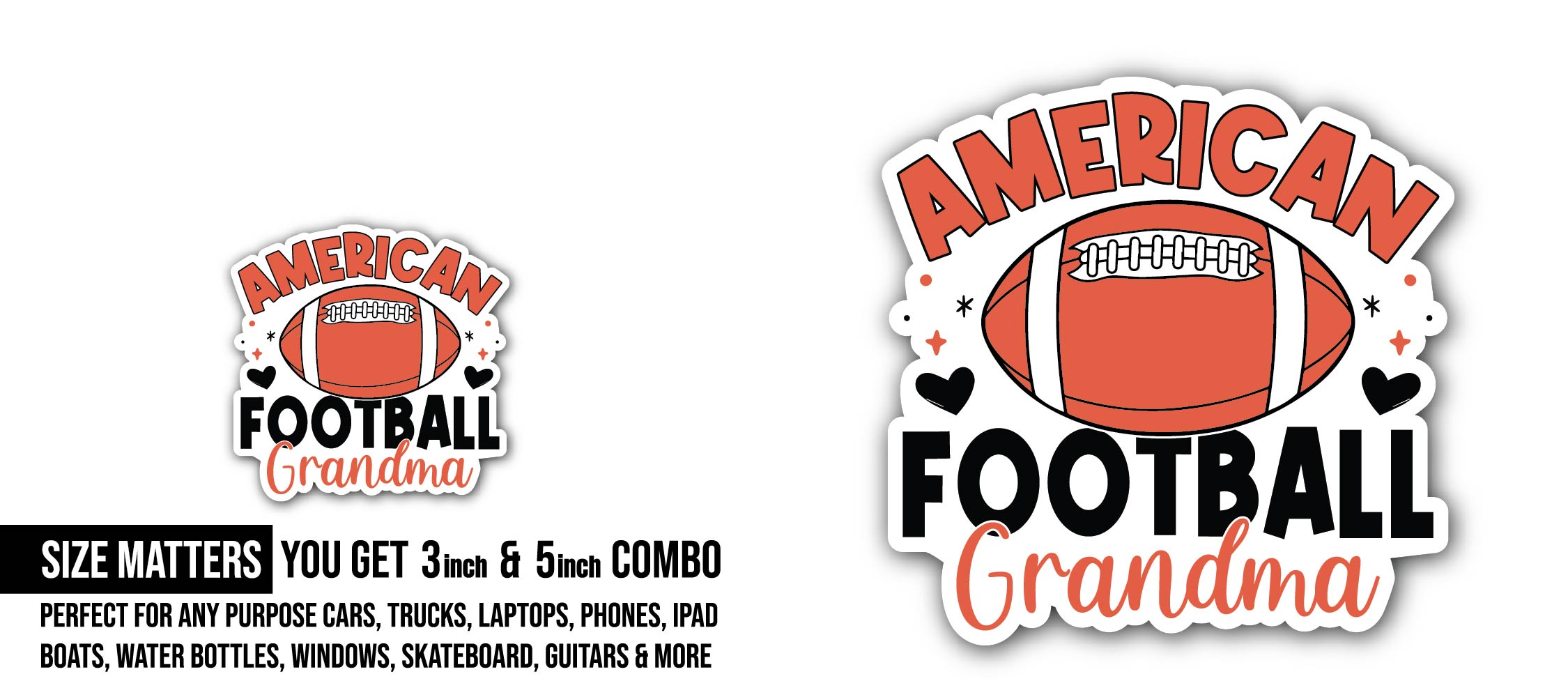 American Football Grandma Sticker, Waterproof Vinyl Decal Sticker Indoor Or Outdoor 2 (Pieces) 3" and 5"