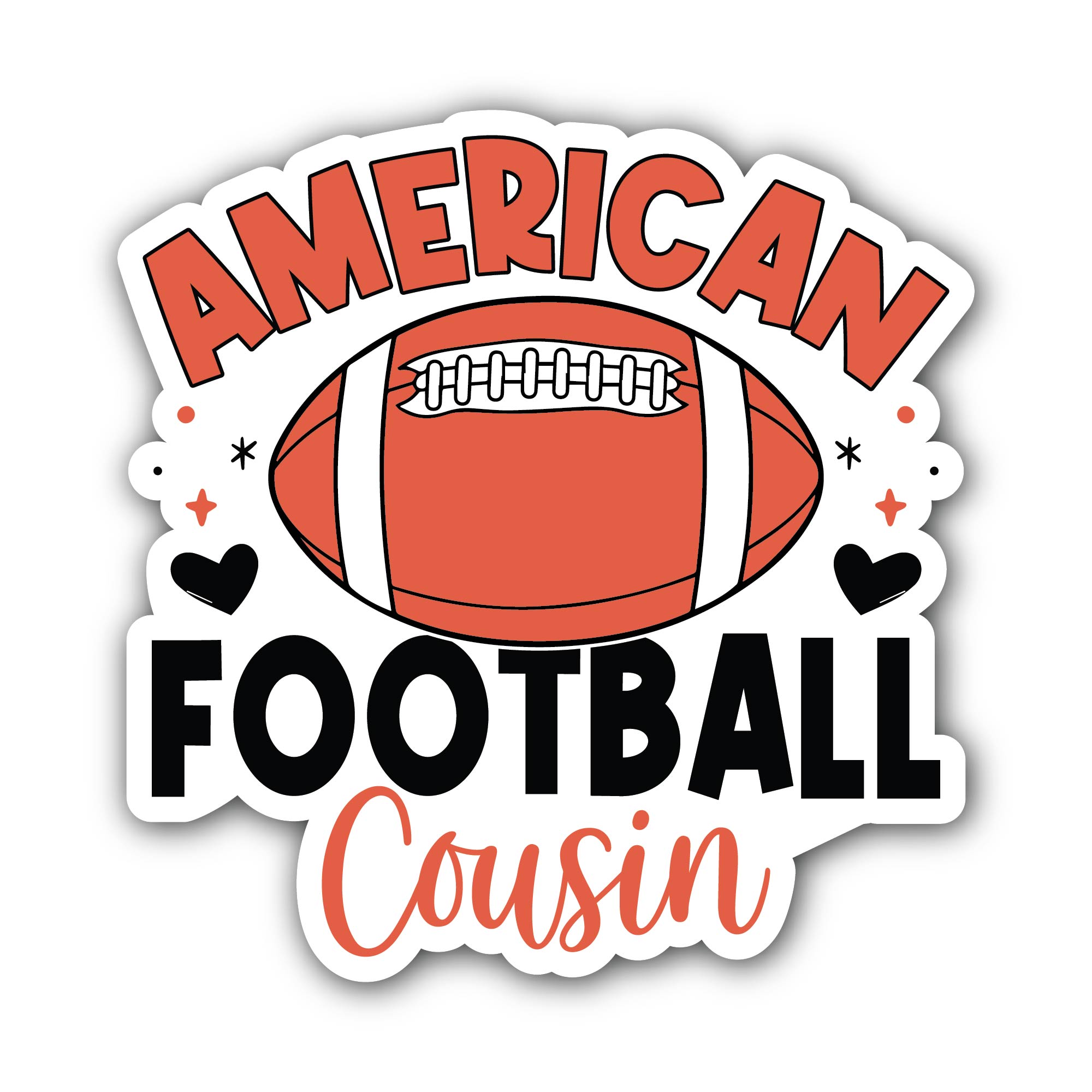 American Football Cousin Sticker, Waterproof Vinyl Decal Sticker Indoor Or Outdoor 2 (Pieces) 3" and 5"