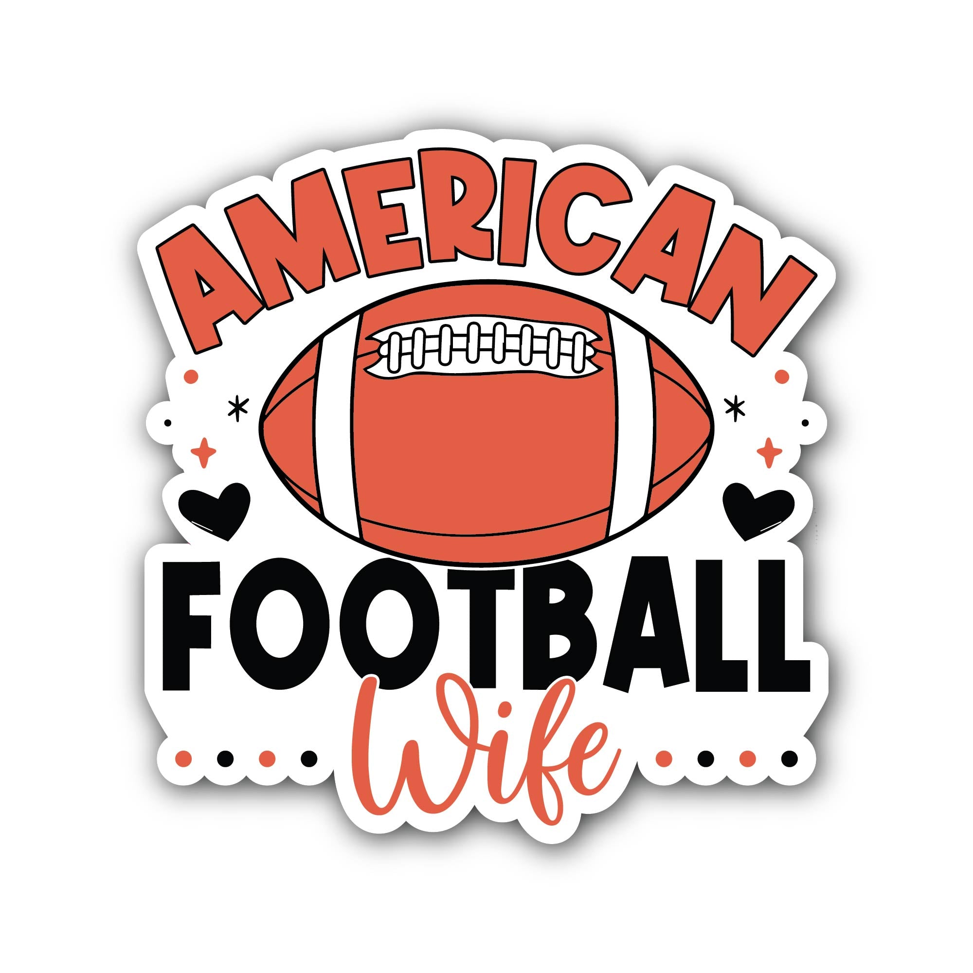 American Football Wife Sticker, Waterproof Vinyl Decal Sticker Indoor Or Outdoor 2 (Pieces) 3" and 5"