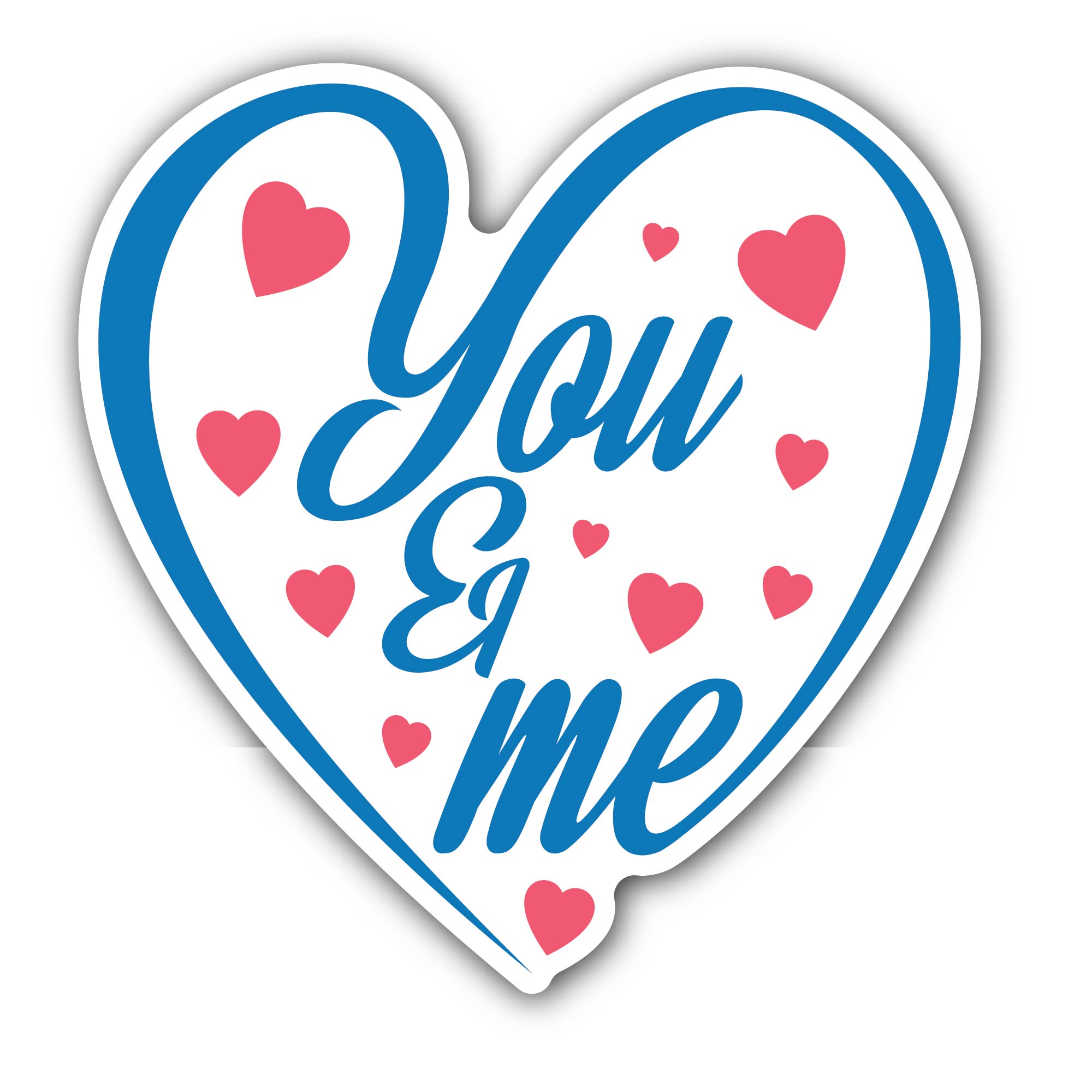 Blue Color You & Me Text Sticker, Waterproof Vinyl Decal Sticker Indoor Or Outdoor 2 (Pieces) 3" and 5"