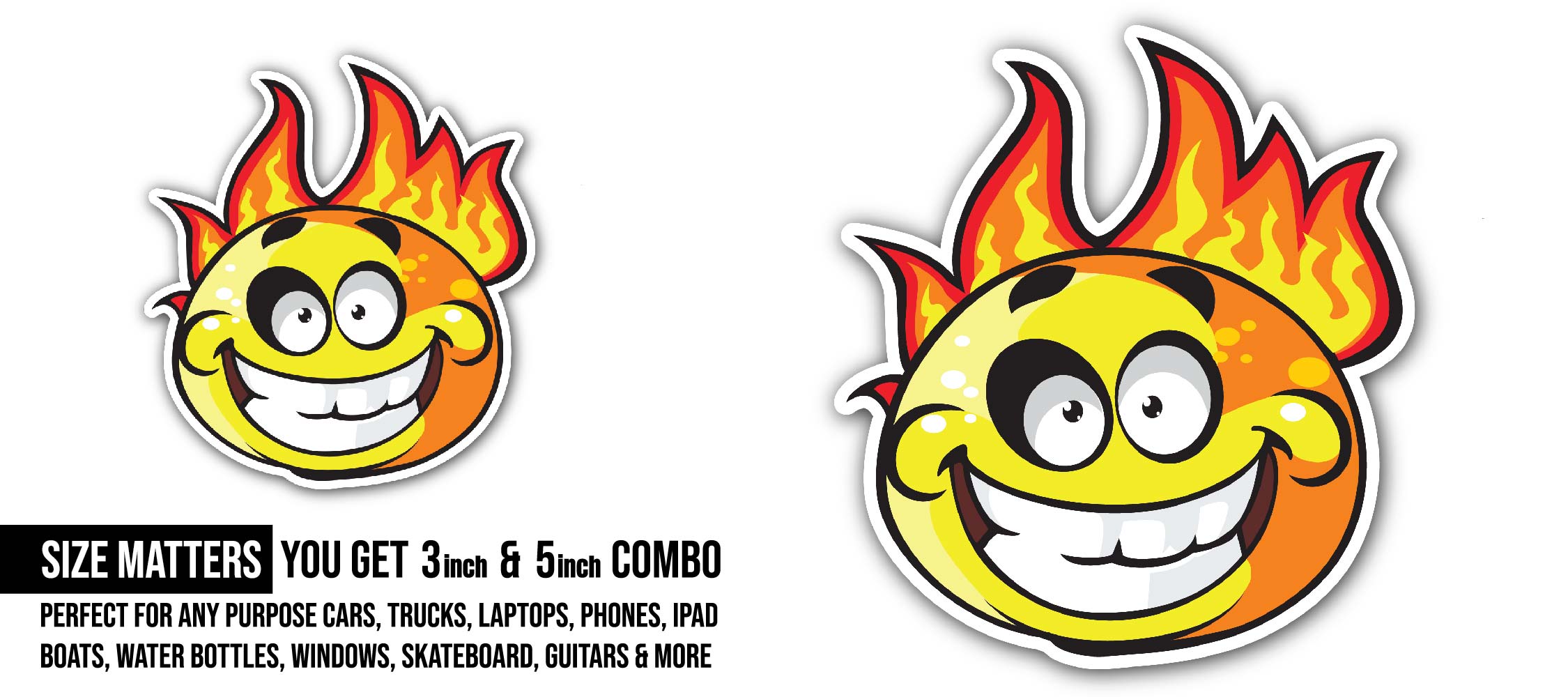 Burning Smile Sticker, Waterproof Vinyl Decal Sticker Indoor Or Outdoor 2 (Pieces) 3" and 5"