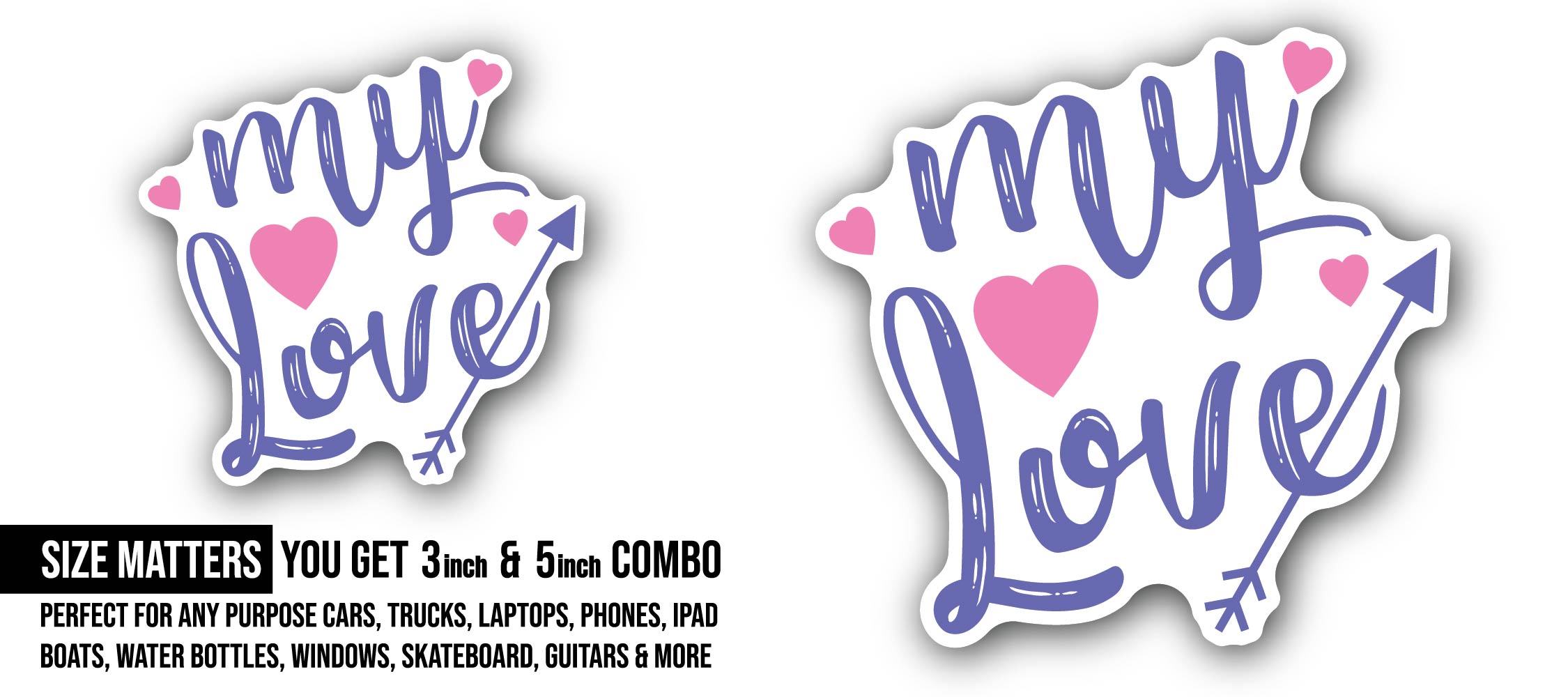 Purple My Love Text Sticker, Waterproof Vinyl Decal Sticker Indoor Or Outdoor 2 (Pieces) 3" and 5"
