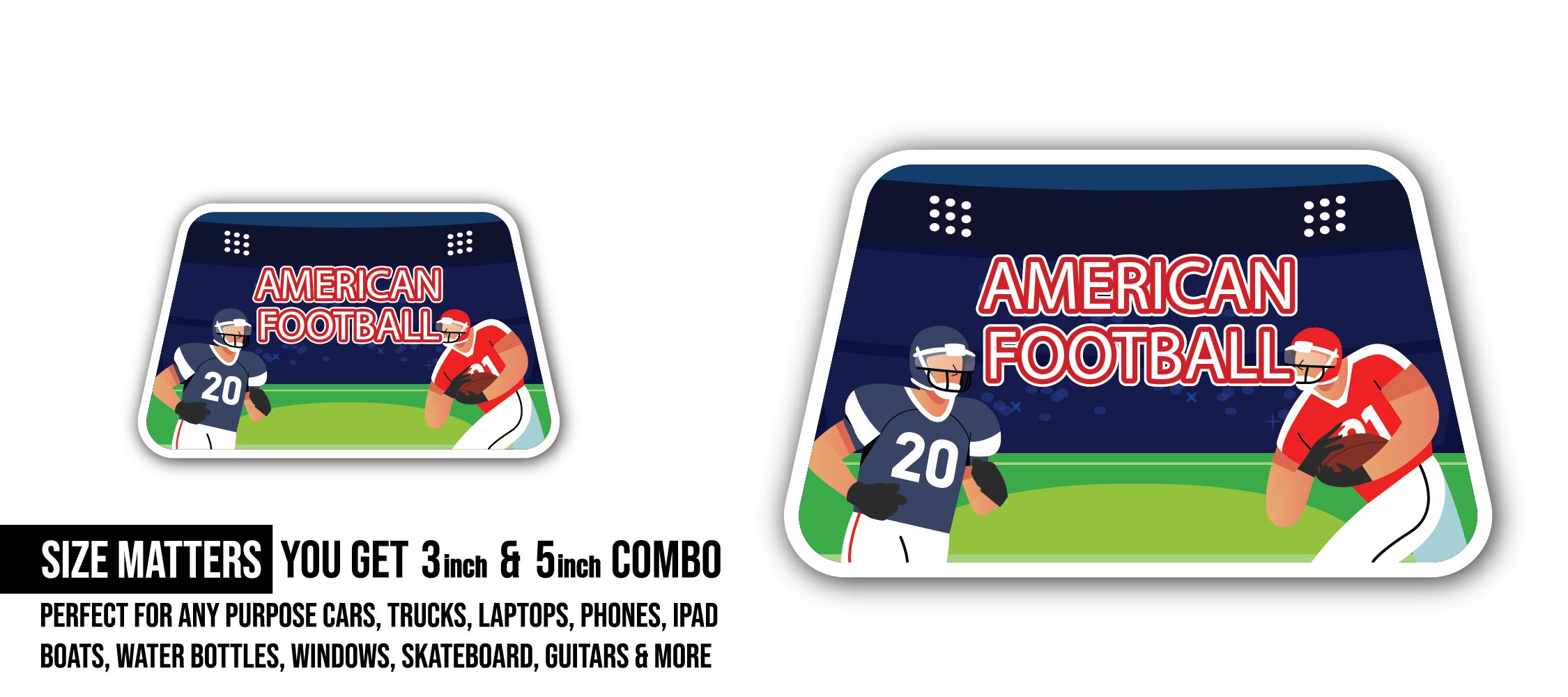 The Gridiron Battle Sticker, Waterproof Vinyl Decal Sticker Indoor Or Outdoor 2 (Pieces) 3" and 5"