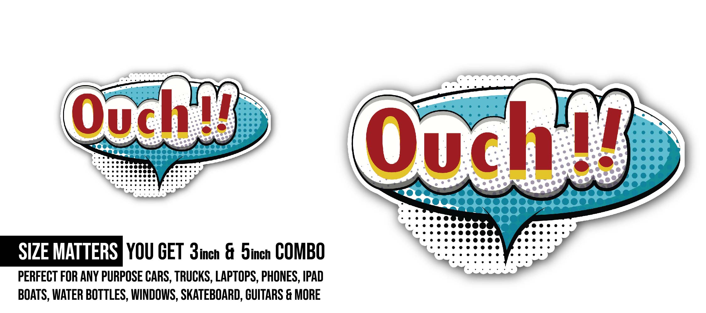 Ouch comic word Sticker, Waterproof Vinyl Decal Sticker Indoor Or Outdoor 2 (Pieces) 3" and 5"