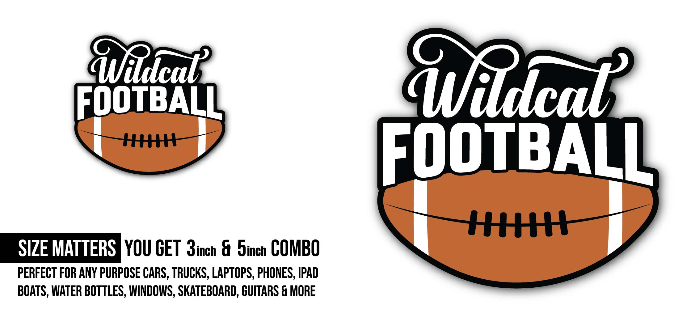 Wildcat Football Sticker, Waterproof Vinyl Decal Sticker Indoor Or Outdoor 2 (Pieces) 3" and 5"