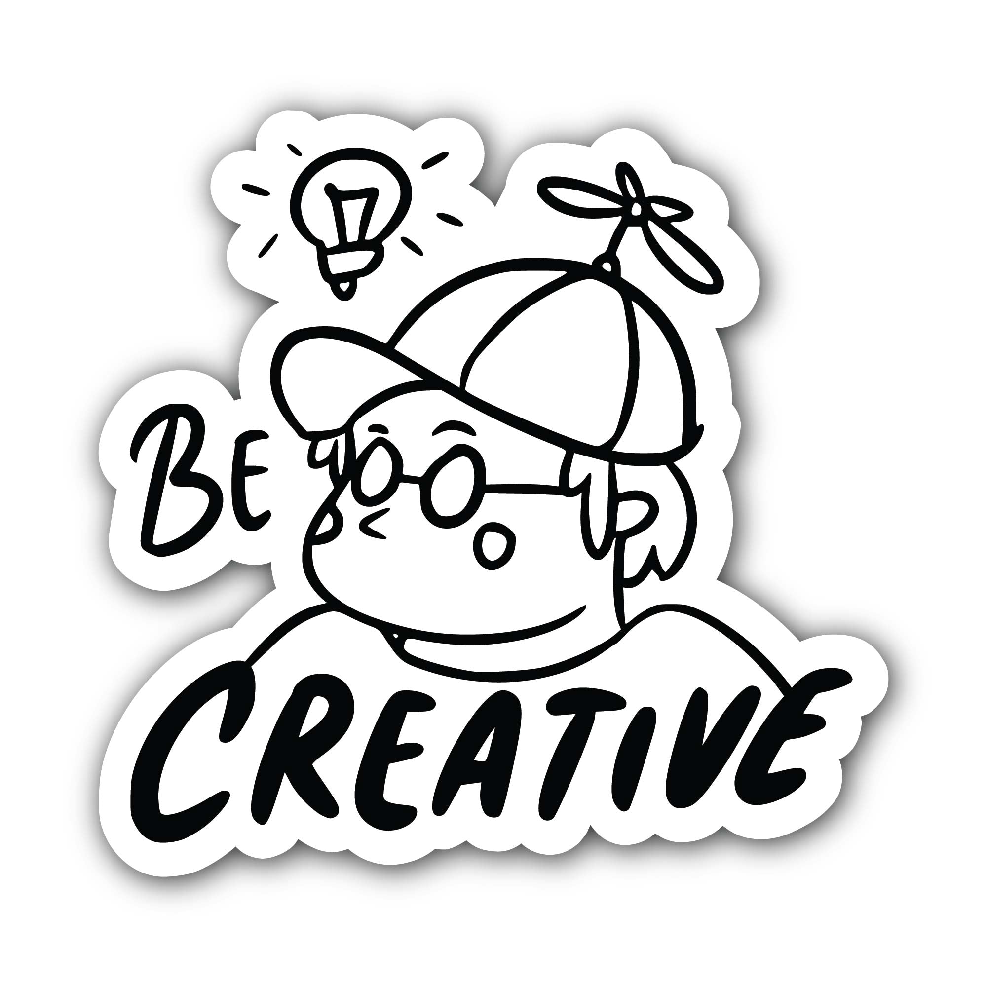 Be Creative Sticker, Waterproof Vinyl Decal Sticker Indoor Or Outdoor 2 (Pieces) 3" and 5"