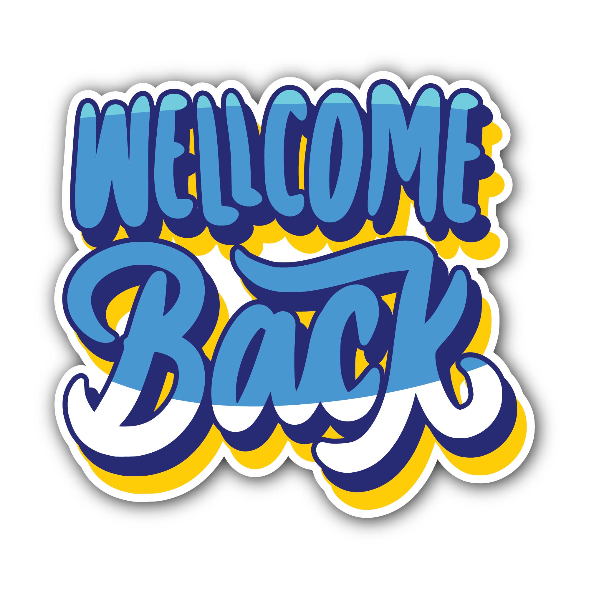 Welcome Back Sticker, Waterproof Vinyl Decal Sticker Indoor Or Outdoor 2 (Pieces) 3" and 5"