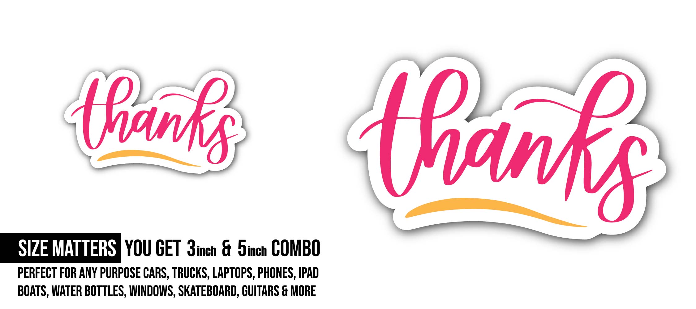 Pink Thanks Text Sticker, Waterproof Vinyl Decal Sticker Indoor Or Outdoor 2 (Pieces) 3" and 5"