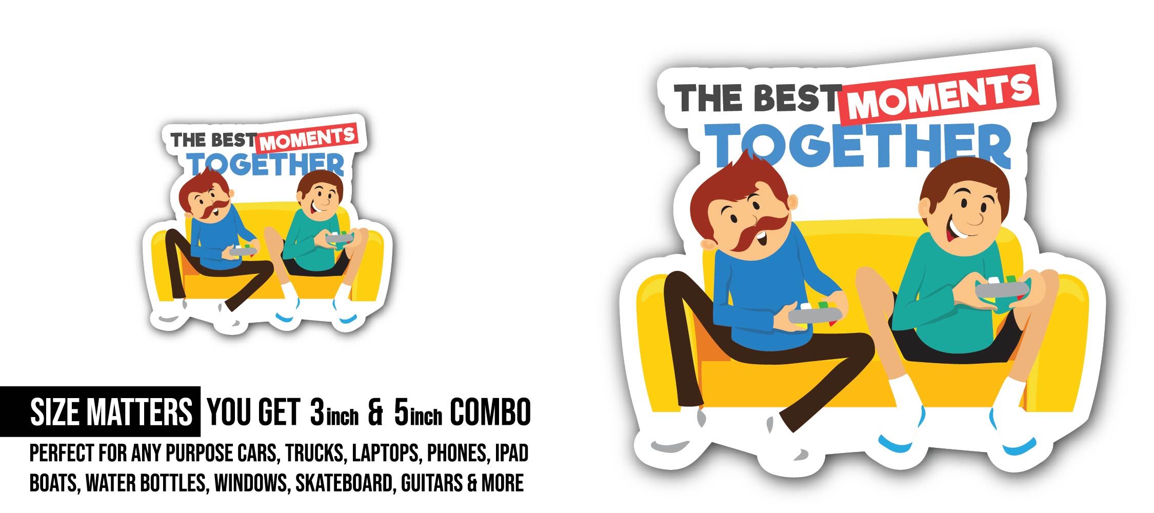 The Best Moment Together Sticker, Waterproof Vinyl Decal Sticker Indoor Or Outdoor 2 (Pieces) 3" and 5"