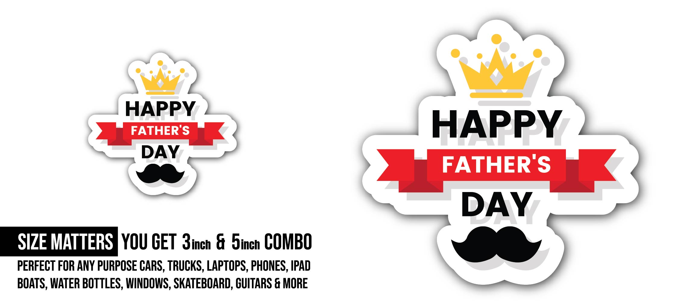 Happy Fathers Day Sticker, Waterproof Vinyl Decal Sticker Indoor Or Outdoor 2 (Pieces) 3" and 5"