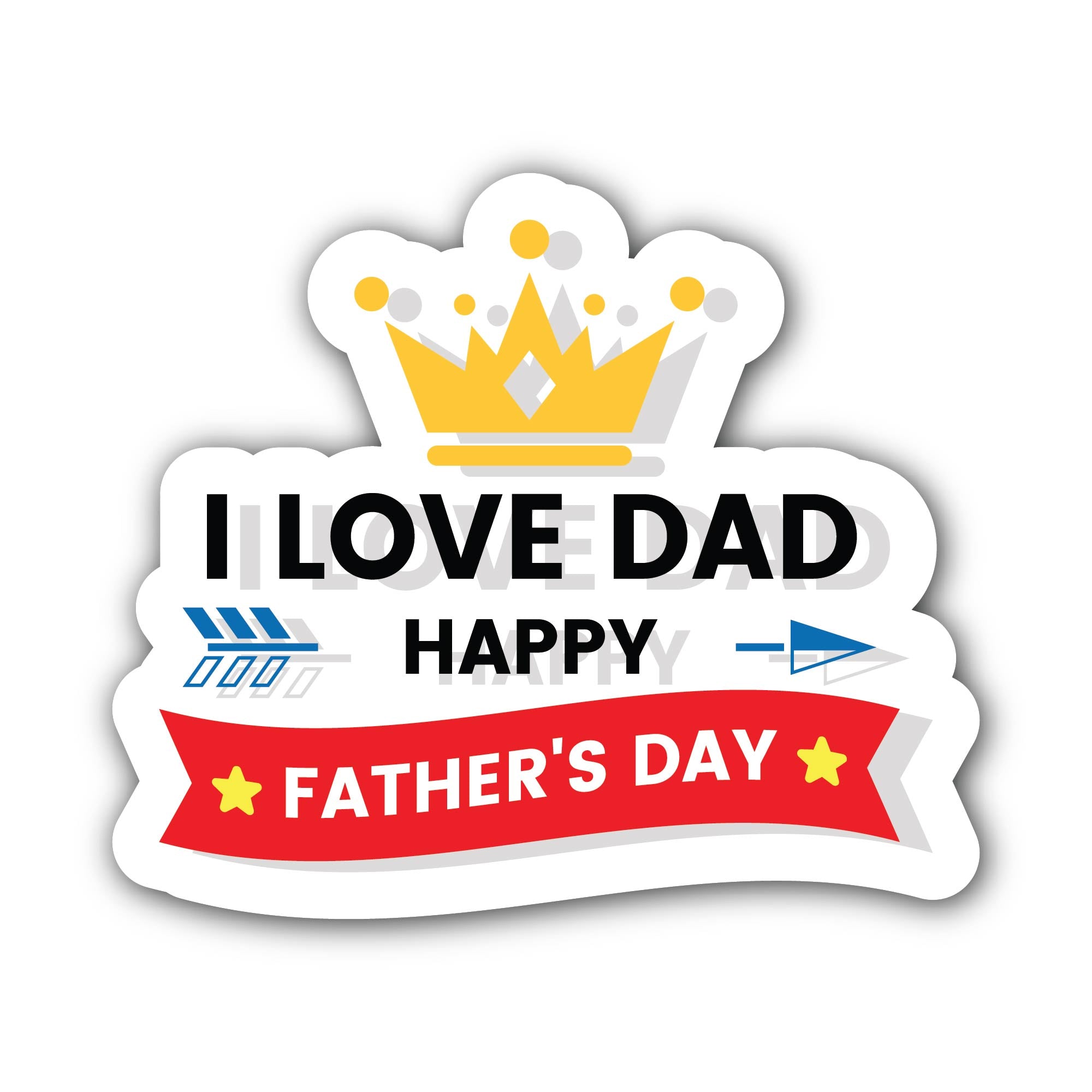 I Love  Dad Happy Father's Day Sticker, Waterproof Vinyl Decal Sticker Indoor Or Outdoor 2 (Pieces) 3" and 5"