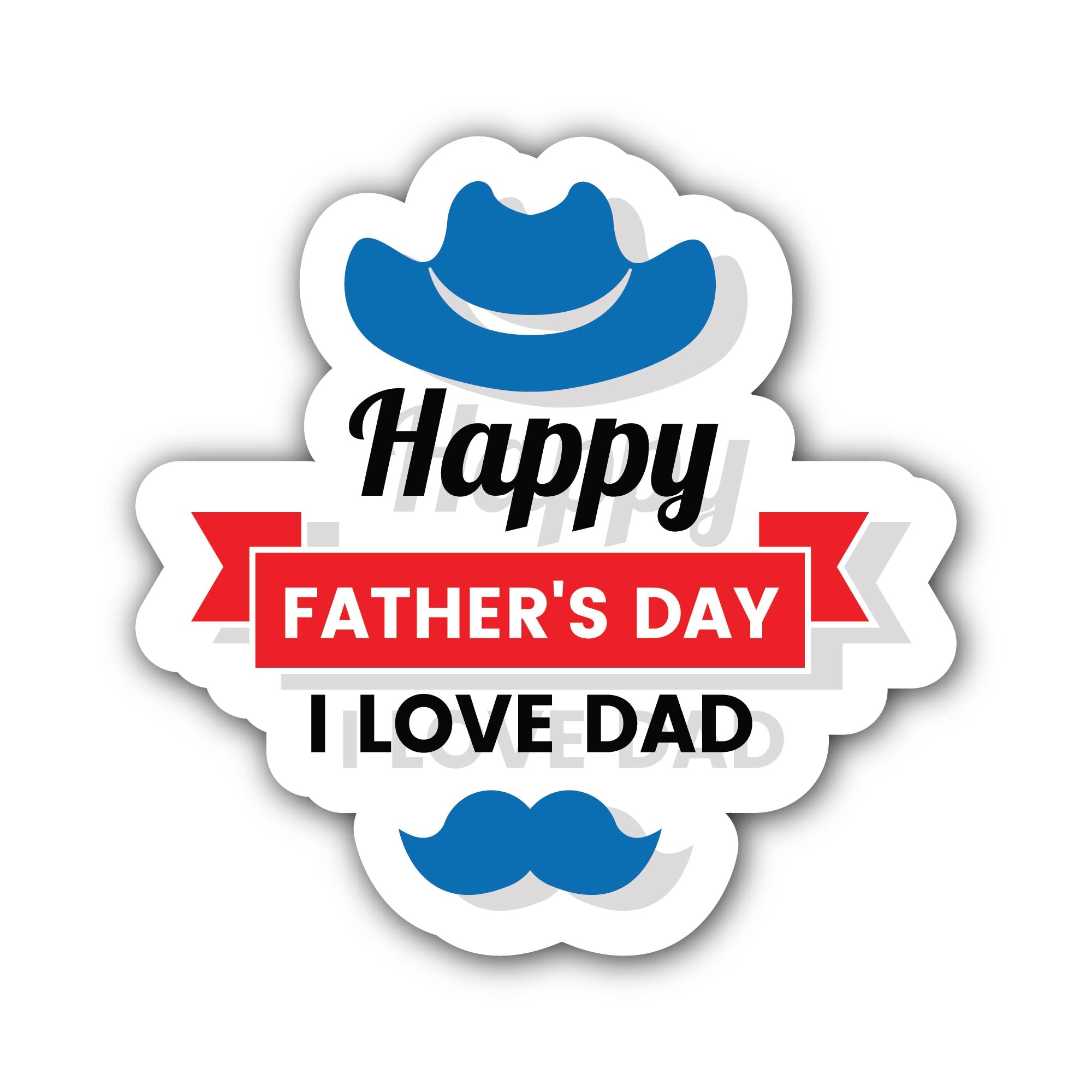 Happy fathers day & Blue Hat Sticker, Waterproof Vinyl Decal Sticker Indoor Or Outdoor 2 (Pieces) 3" and 5"