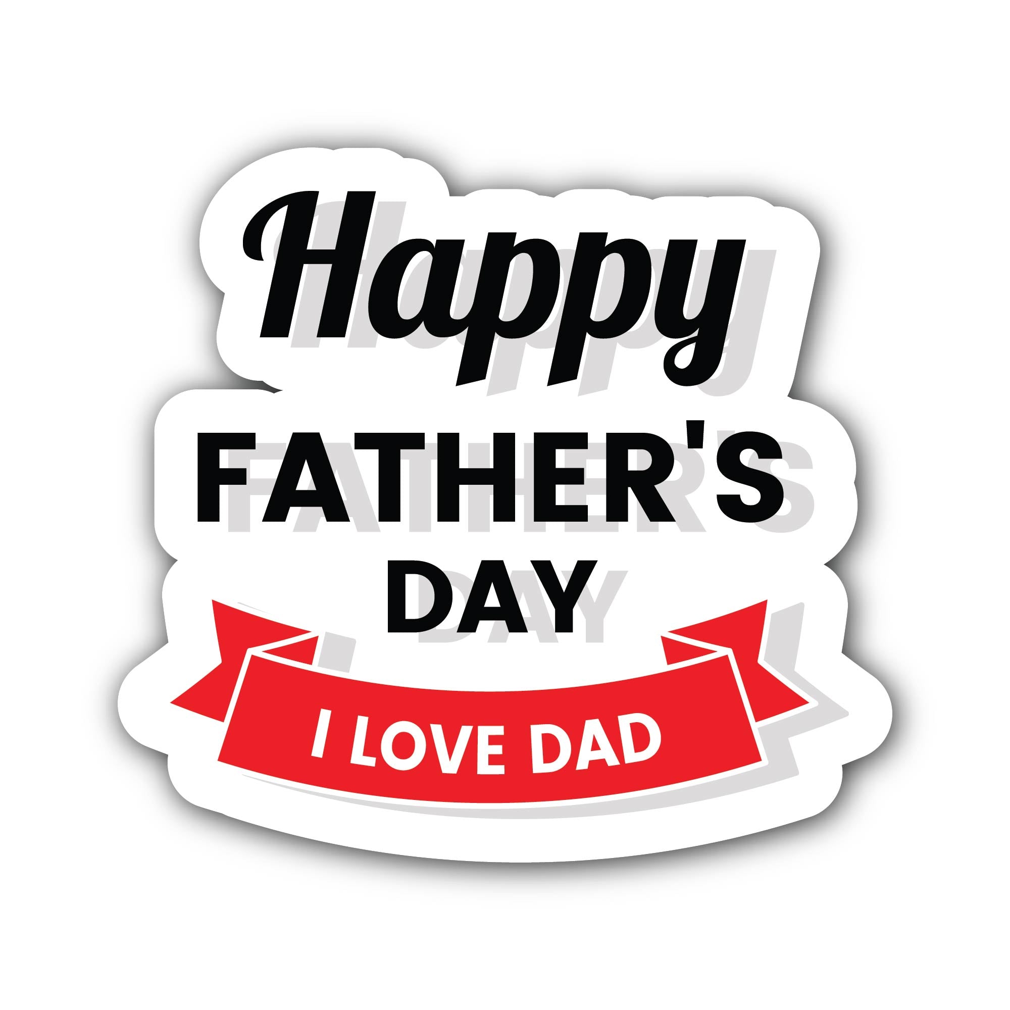 Happy father's day wishes Sticker, Waterproof Vinyl Decal Sticker Indoor Or Outdoor 2 (Pieces) 3" and 5"