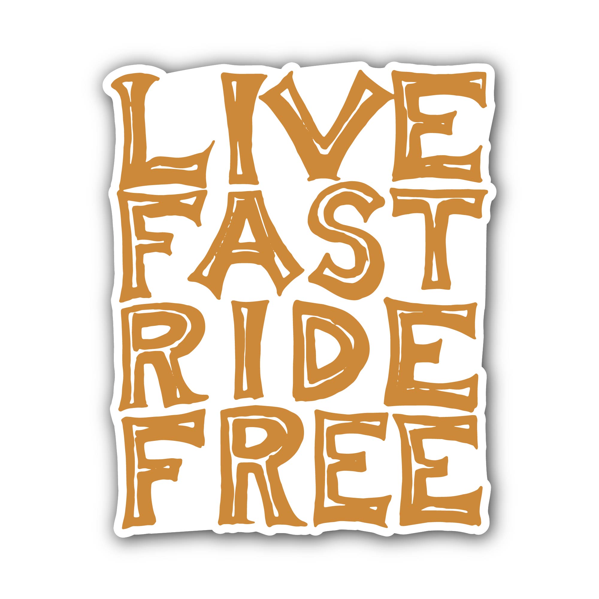 Live Fast Ride Free Text Sticker, Waterproof Vinyl Decal Sticker Indoor Or Outdoor 2 (Pieces) 3" and 5"