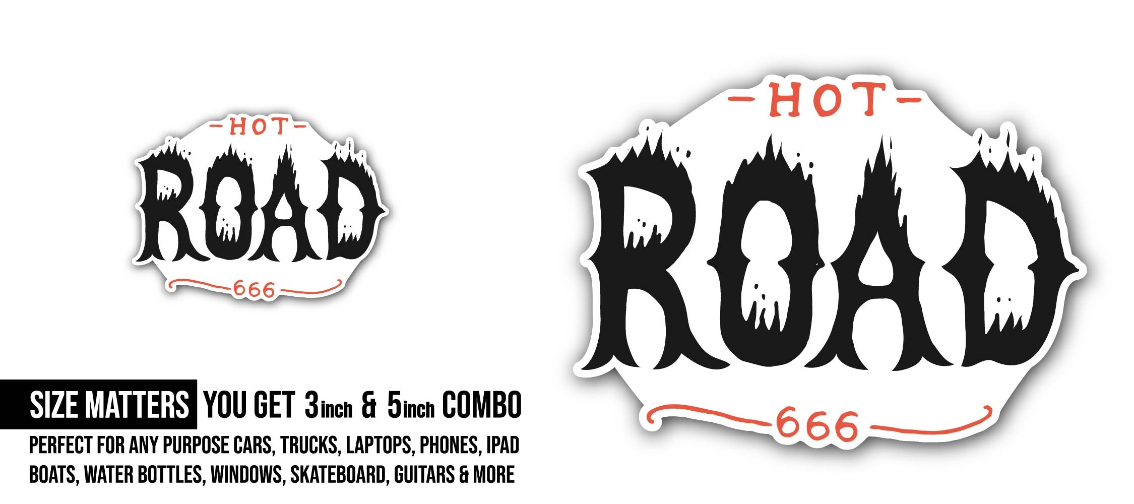 Hot Road Sticker, Waterproof Vinyl Decal Sticker Indoor Or Outdoor 2 (Pieces) 3" and 5"