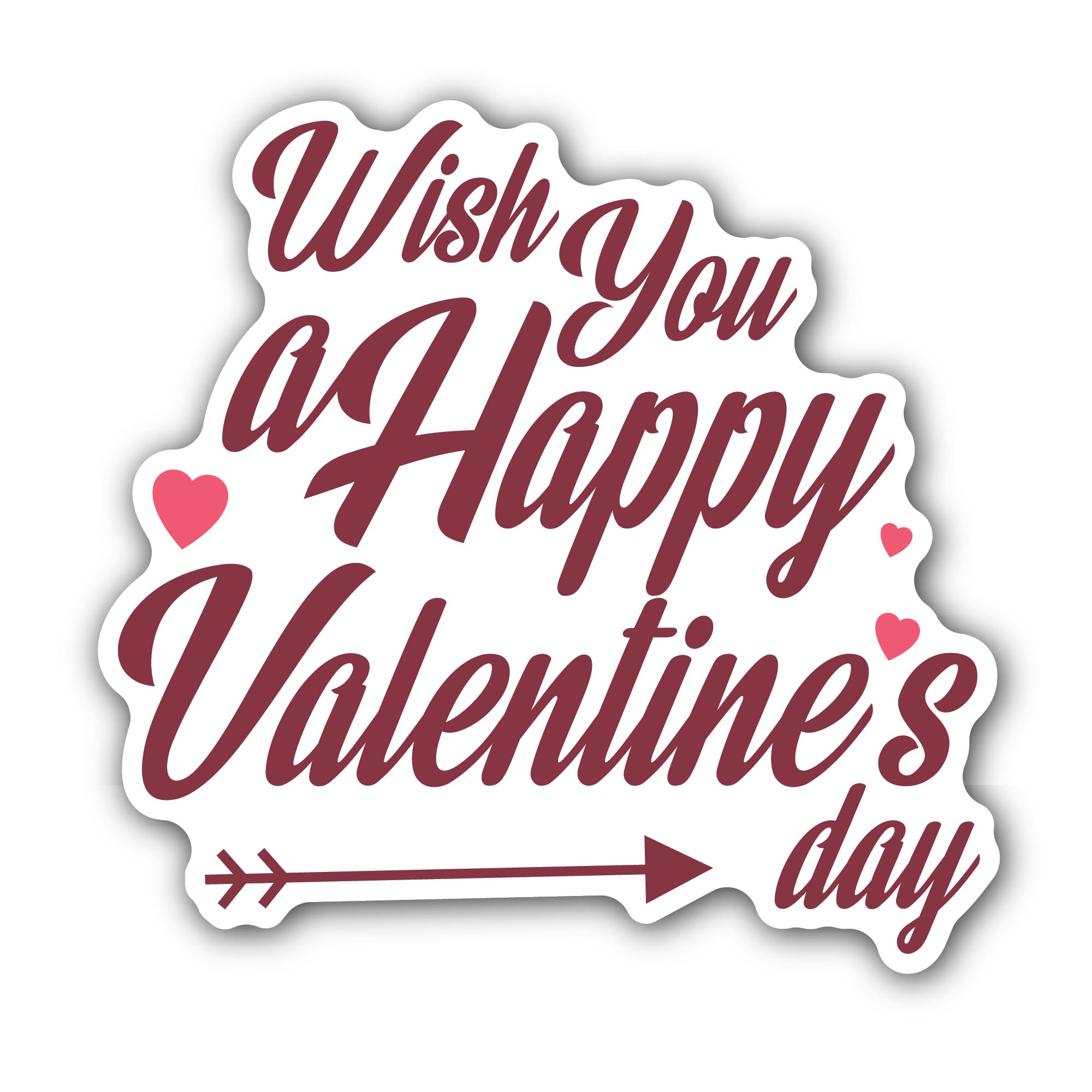 Maroon Color Wish You a Happy Valentine's Day Text Sticker, Waterproof Vinyl Decal Sticker Indoor Or Outdoor 2 (Pieces) 3" and 5"