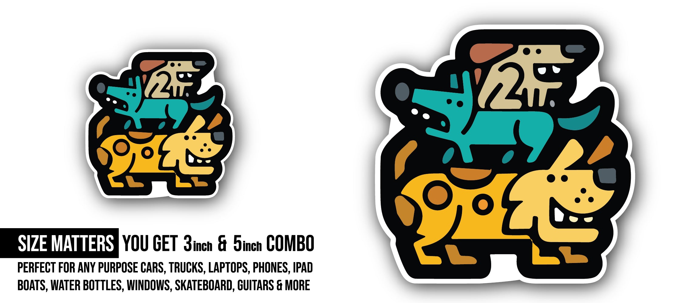 Stacked Dogs Sticker, Waterproof Vinyl Decal Sticker Indoor Or Outdoor 2 (Pieces) 3" and 5"