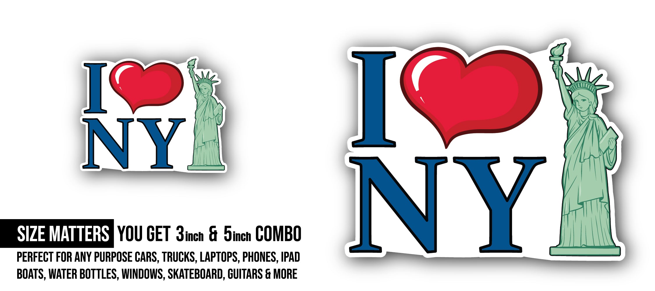 I Love New York Sticker, Waterproof Vinyl Decal Sticker Indoor Or Outdoor 2 (Pieces) 3" and 5"