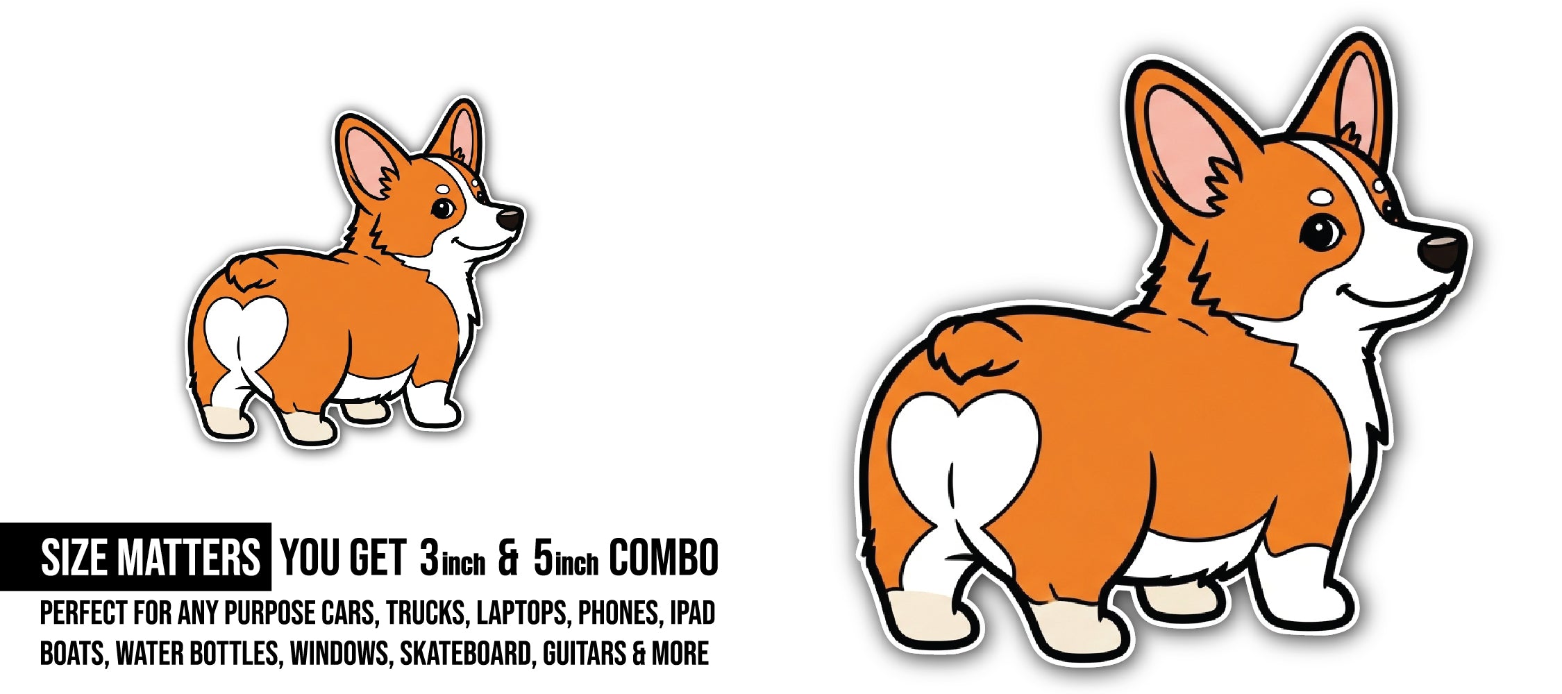 Cute Corgi Dog Sticker, Waterproof Vinyl Decal Sticker Indoor Or Outdoor 2 (Pieces) 3" and 5"