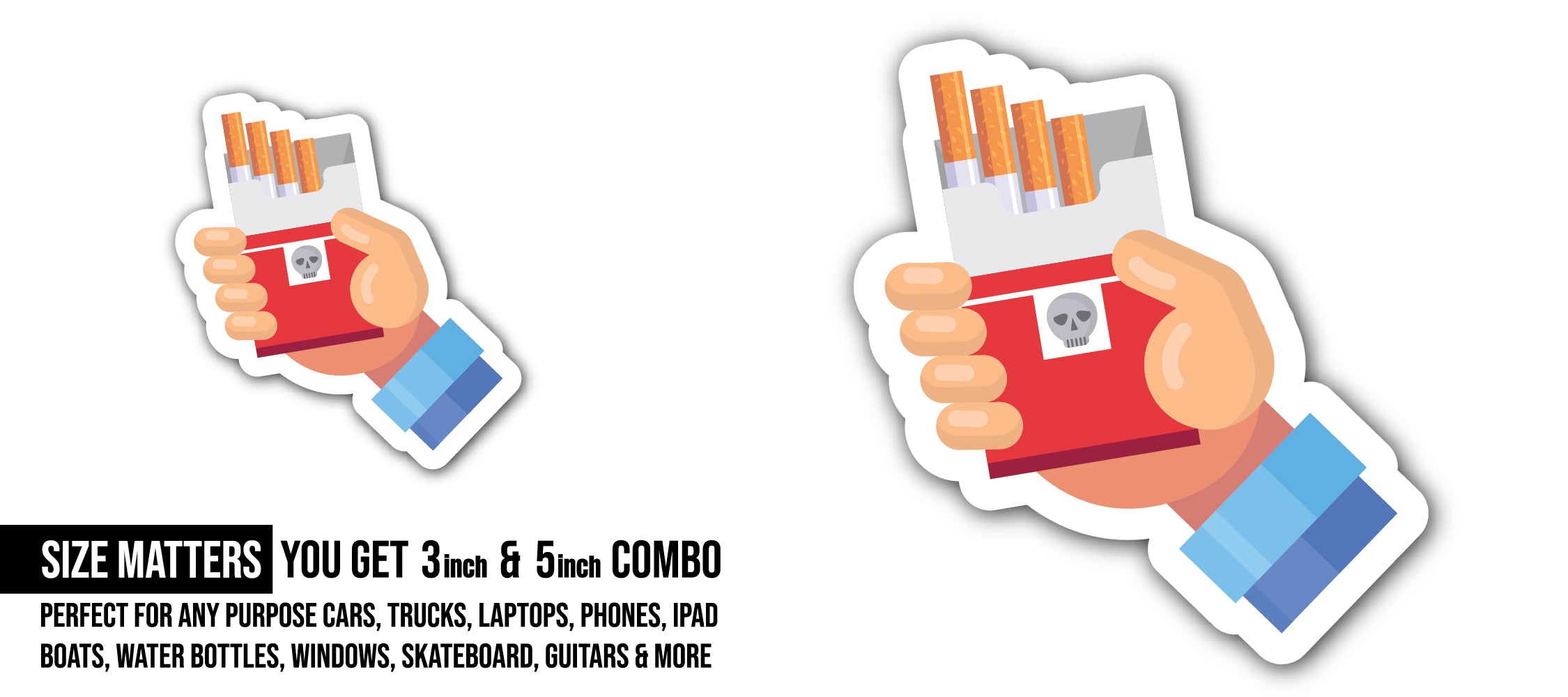Hand with Cigarette Package Sticker, Waterproof Vinyl Decal Sticker Indoor Or Outdoor 2 (Pieces) 3" and 5"