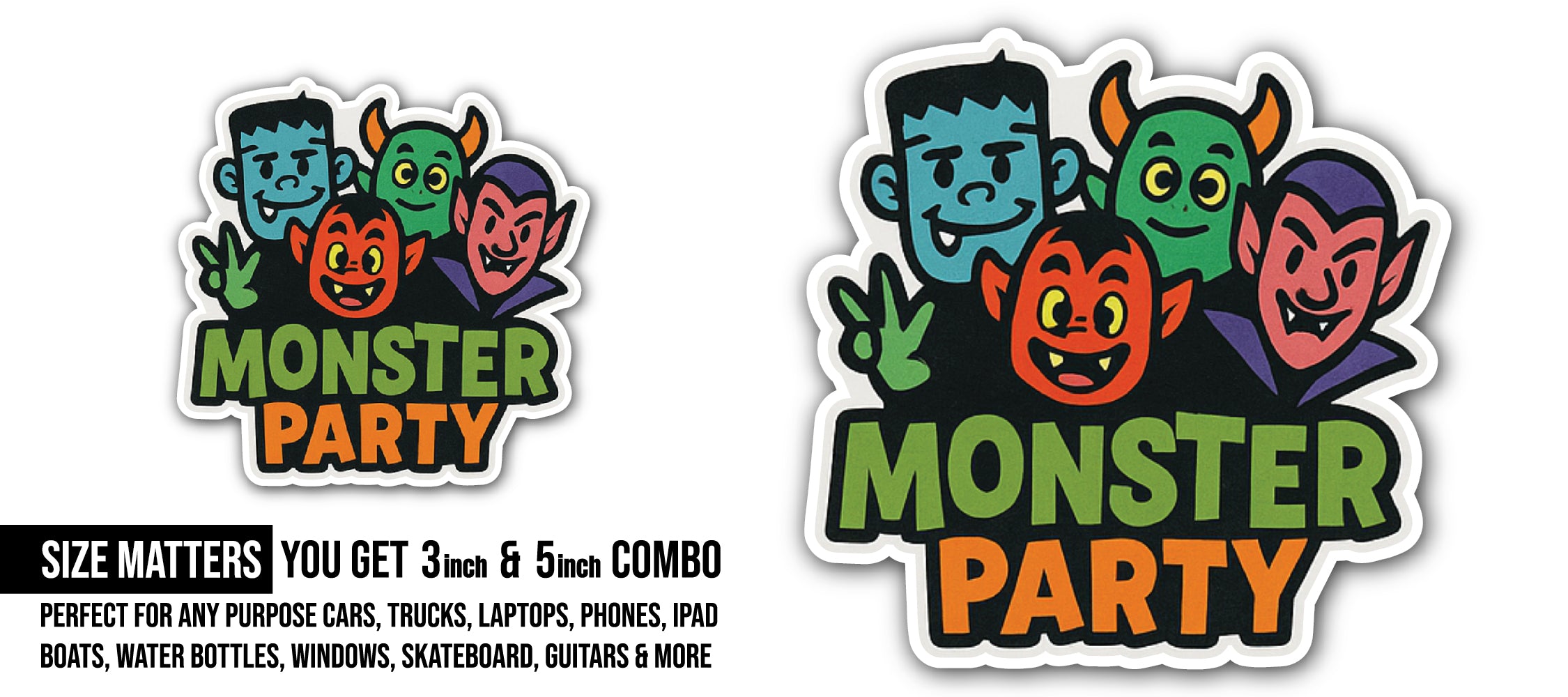 Monster Party Sticker, Waterproof Vinyl Decal Sticker Indoor Or Outdoor 2 (Pieces) 3" and 5"