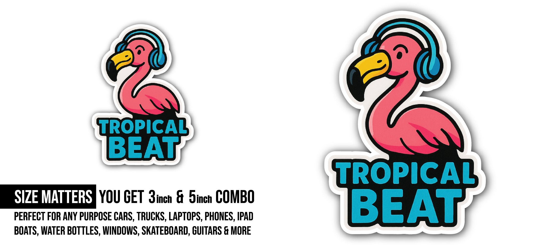 Tropical Beat Sticker, Waterproof Vinyl Decal Sticker Indoor Or Outdoor 2 (Pieces) 3" and 5"