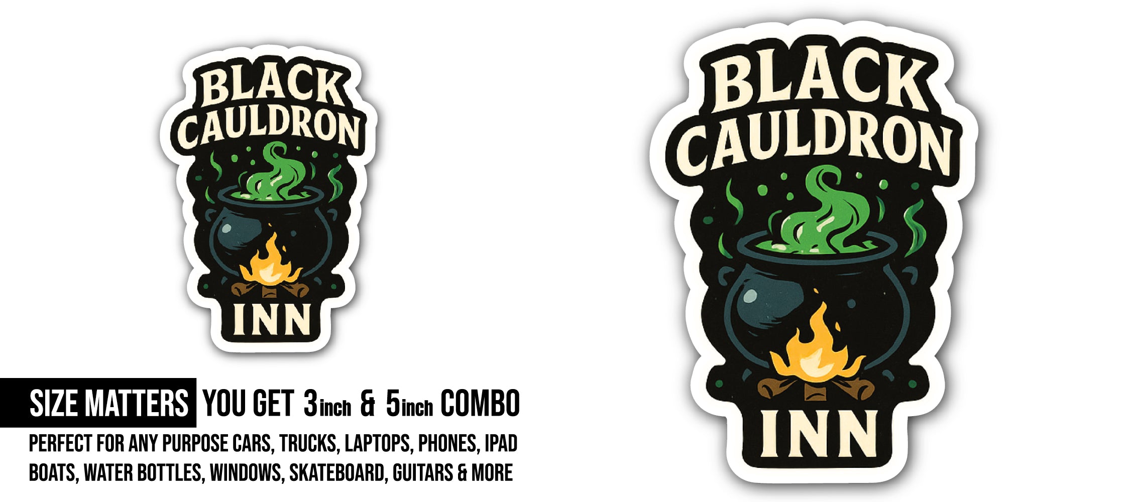 Black Cauldron Inn Sticker, Waterproof Vinyl Decal Sticker Indoor Or Outdoor 2 (Pieces) 3" and 5"
