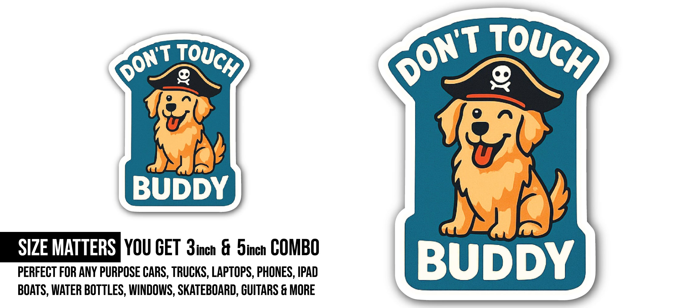 Cute a Golden Retriever with Pirate Hat Sticker, Waterproof Vinyl Decal Sticker Indoor Or Outdoor 2 (Pieces) 3" and 5"
