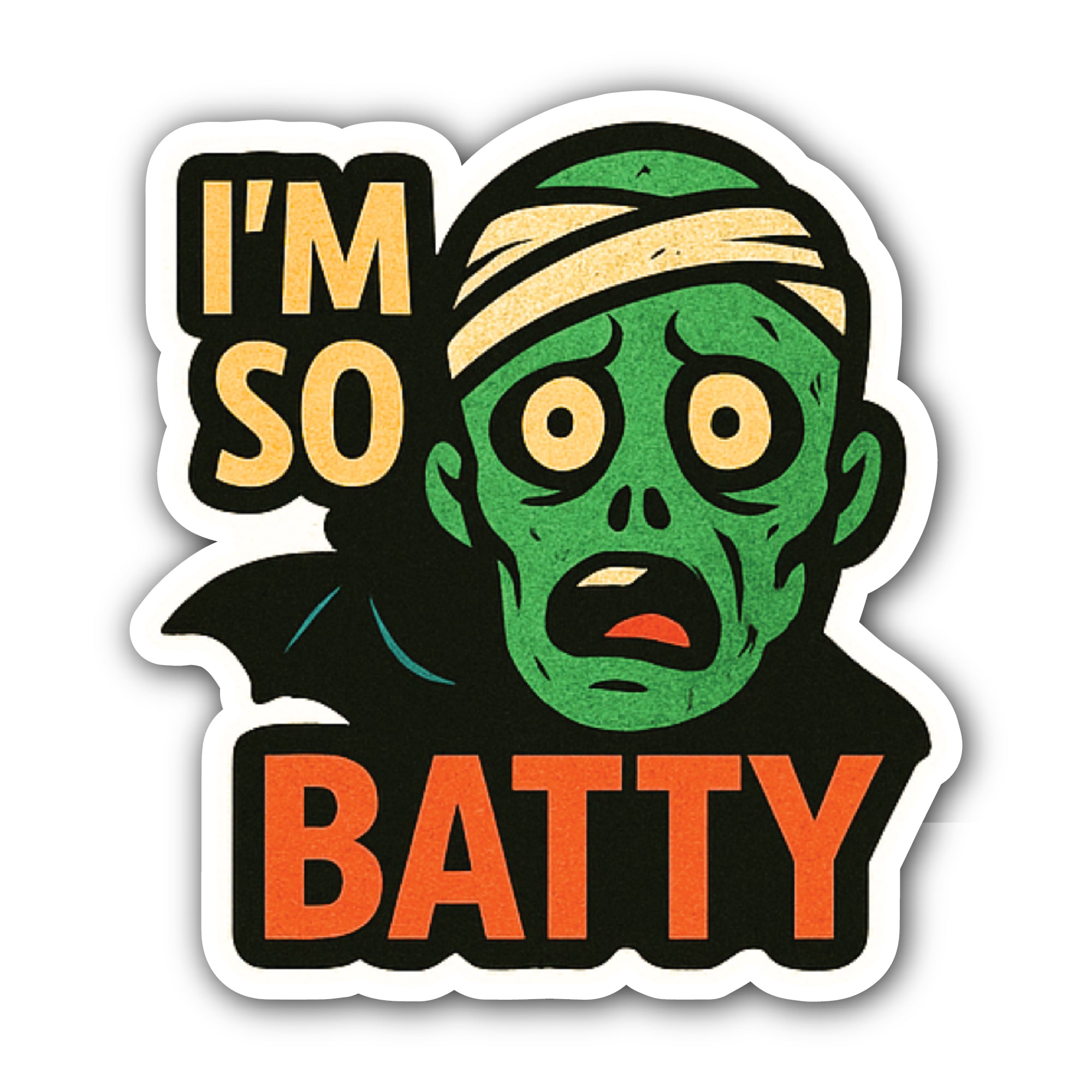I'm So Batty Sticker, Waterproof Vinyl Decal Sticker Indoor Or Outdoor 2 (Pieces) 3" and 5"